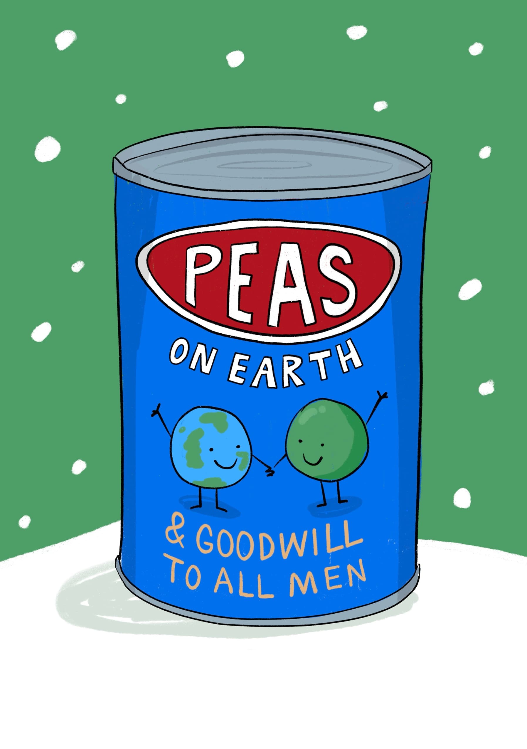 Peas on Earth & Goodwill to All Men