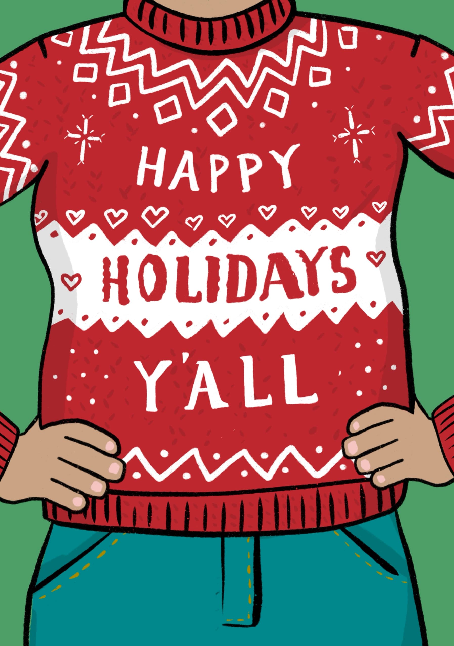 Happy Holidays Y'all