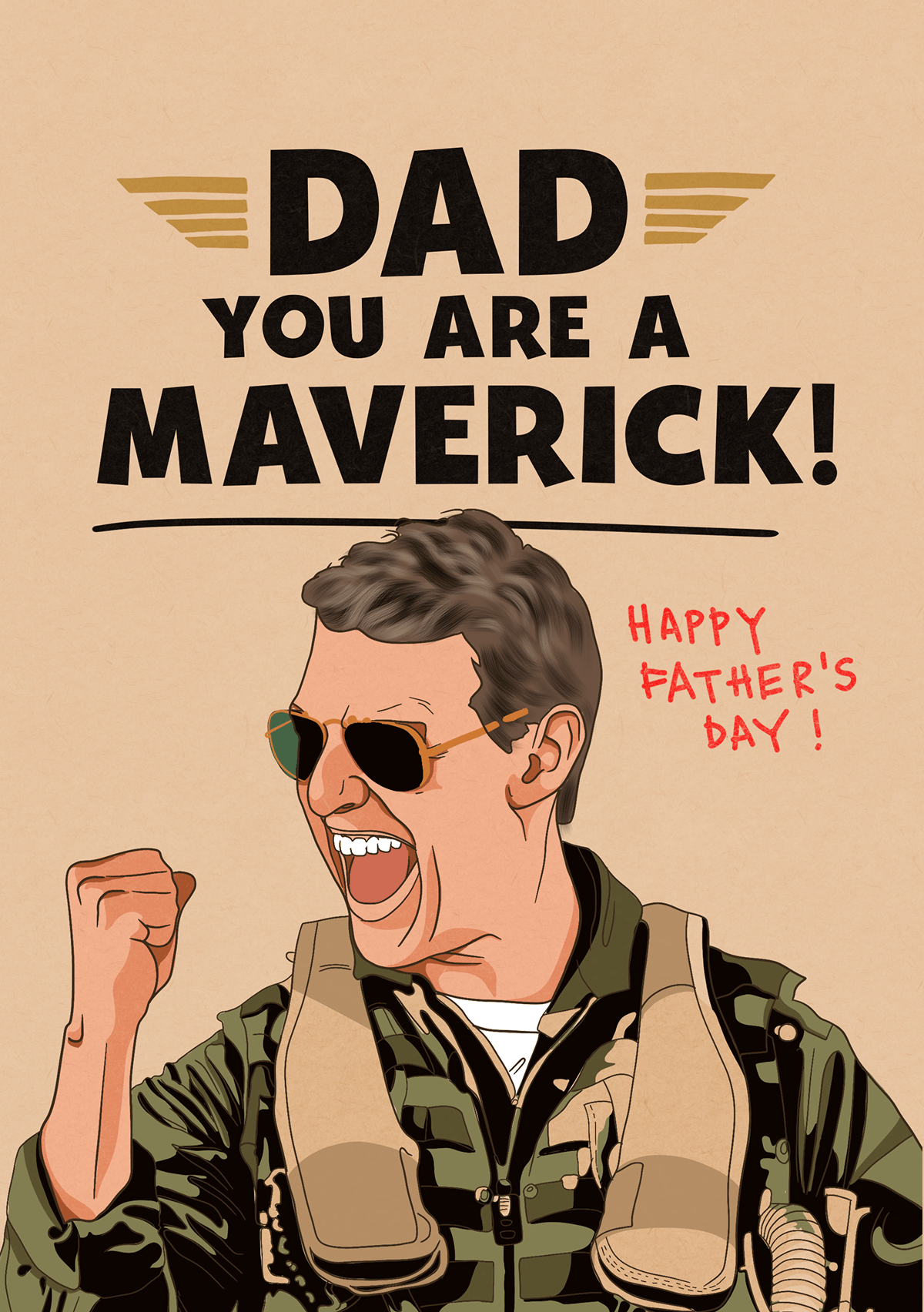Dad You Are A Maverick