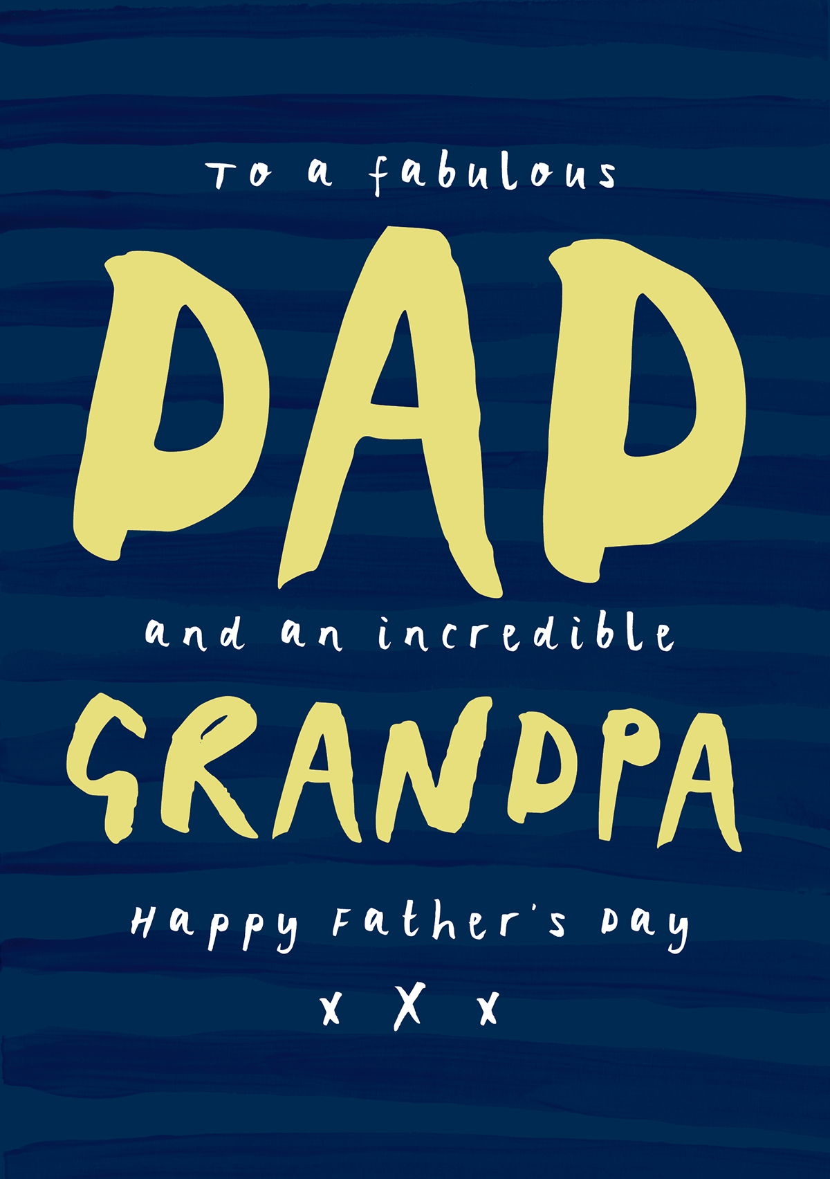 Fabulous Dad, Incredible Grandpa