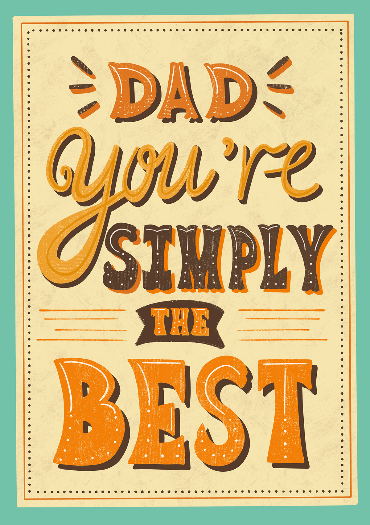 Simply The Best Dad
