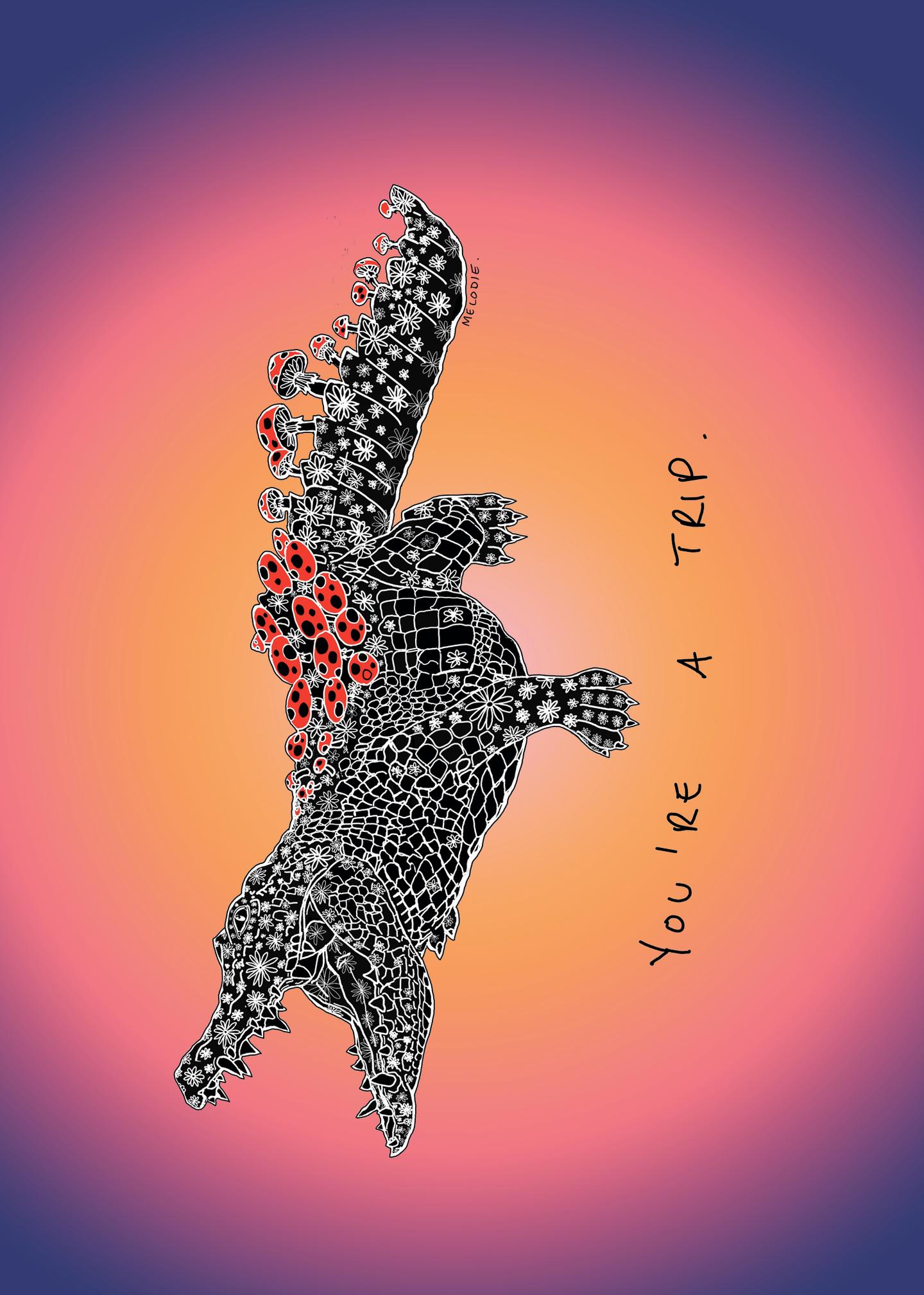 You're a Trip - Crocodile Edition