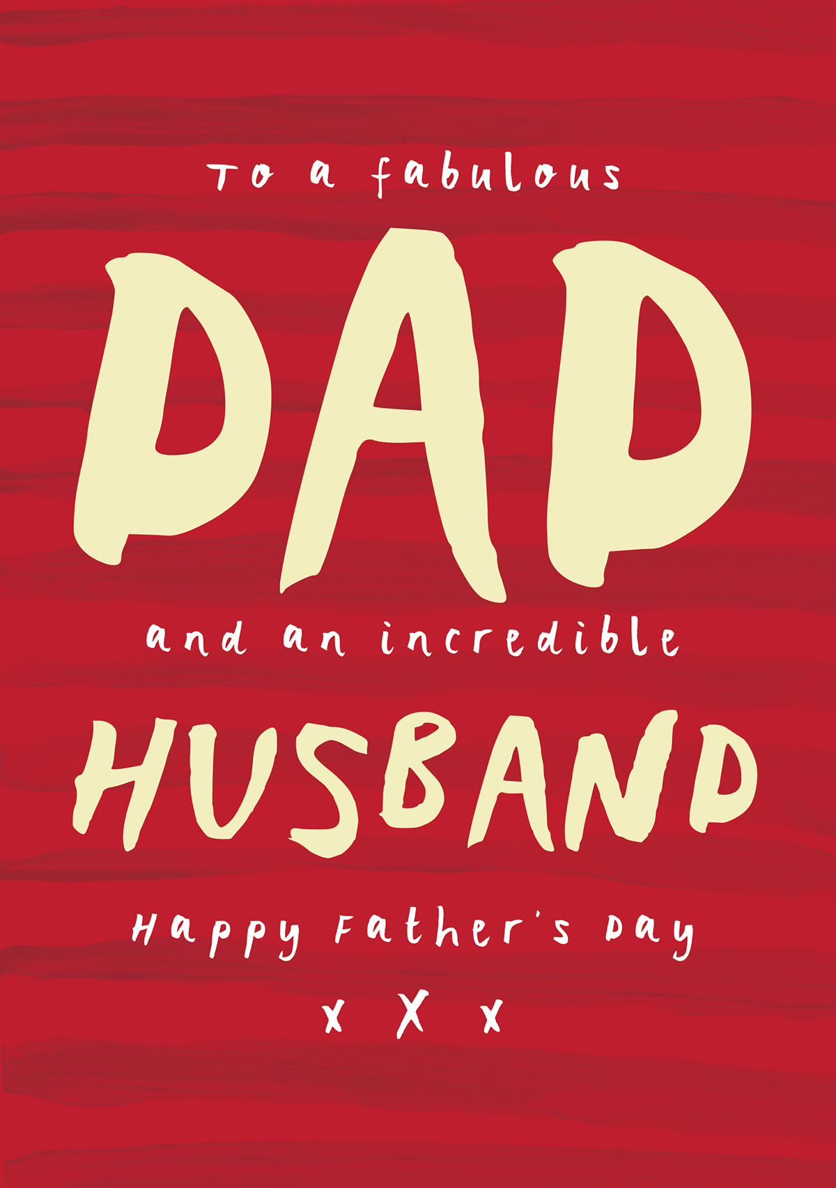 Fabulous Dad and Husband