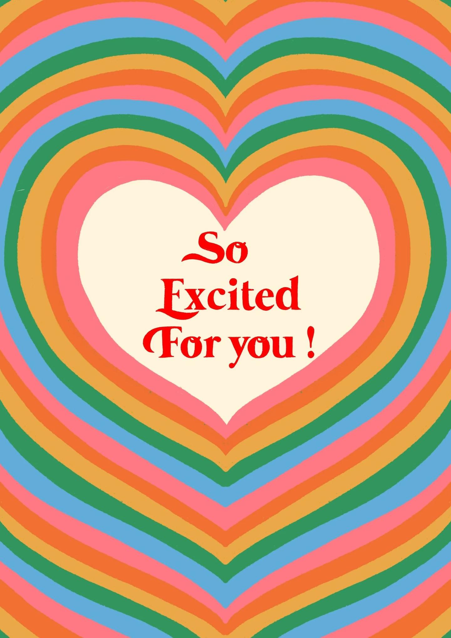So Excited for You