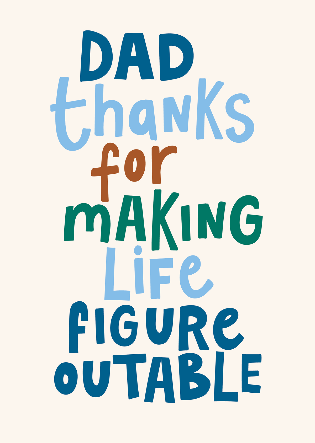 Making Life Figure Outable