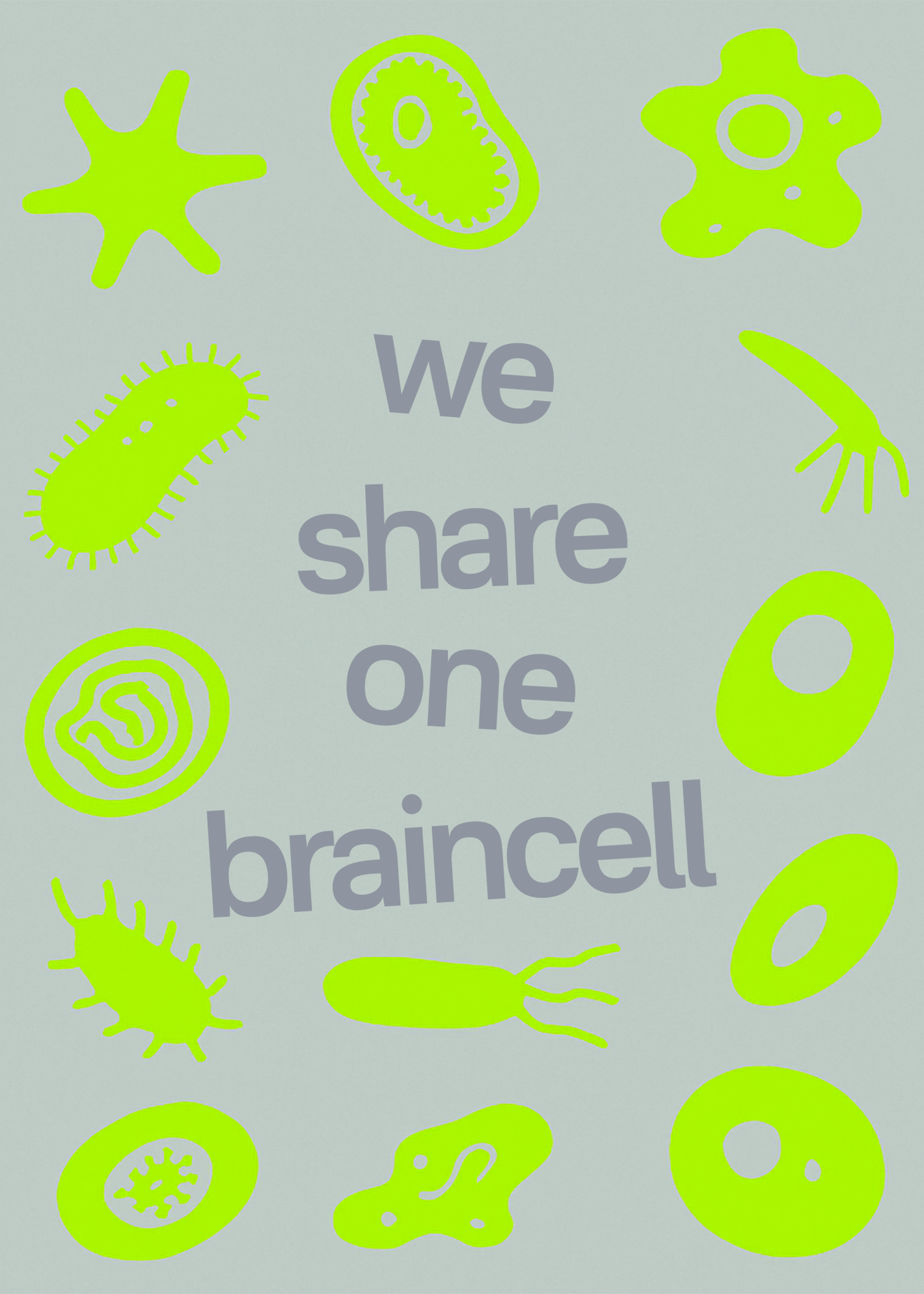 We Share One Braincell Card