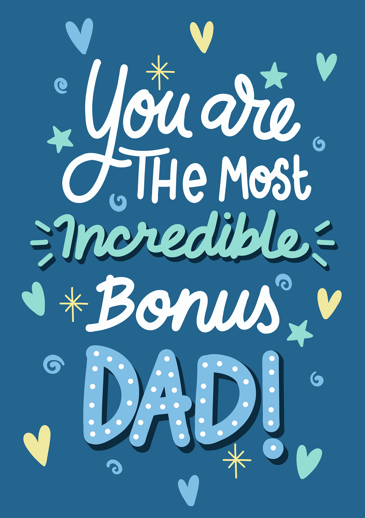 Incredible Bonus Dad
