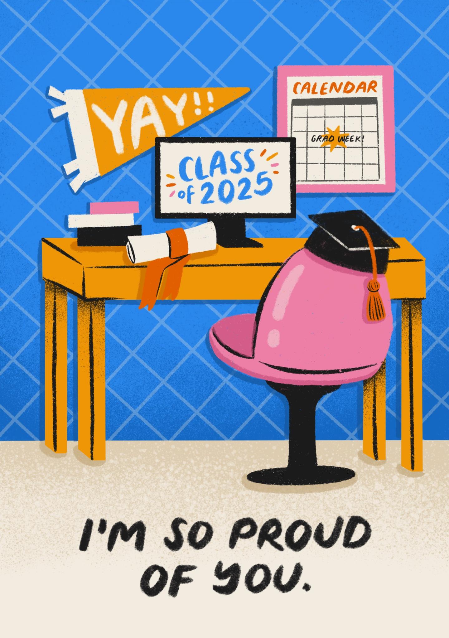 Proud of You Class of 2025 Card