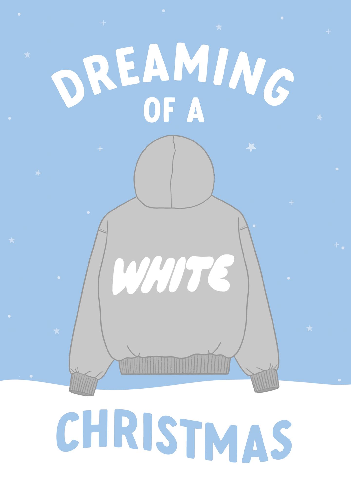 Dreaming of a White Christmas