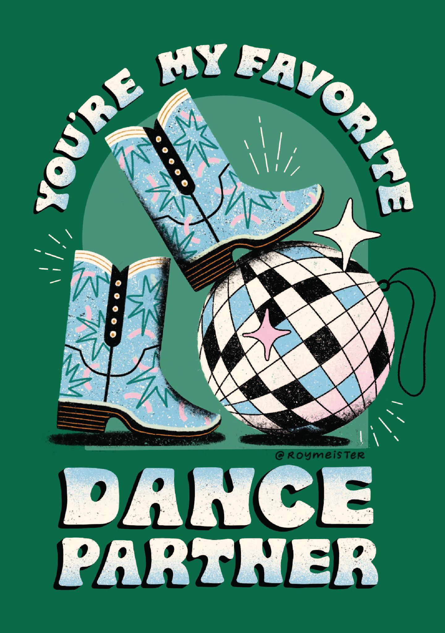 You're My Favorite Dance Partner