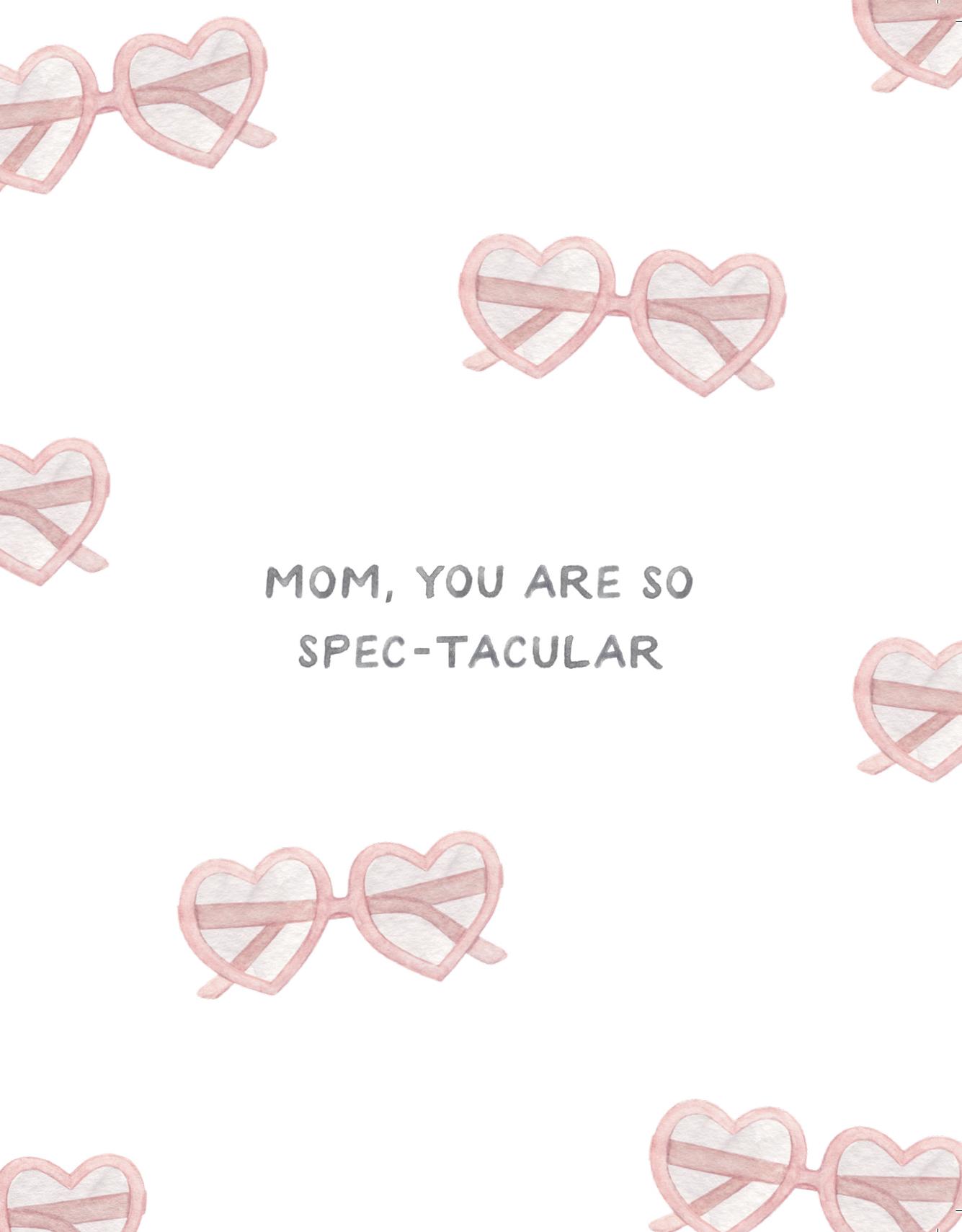 Spec-tacular Mom Card