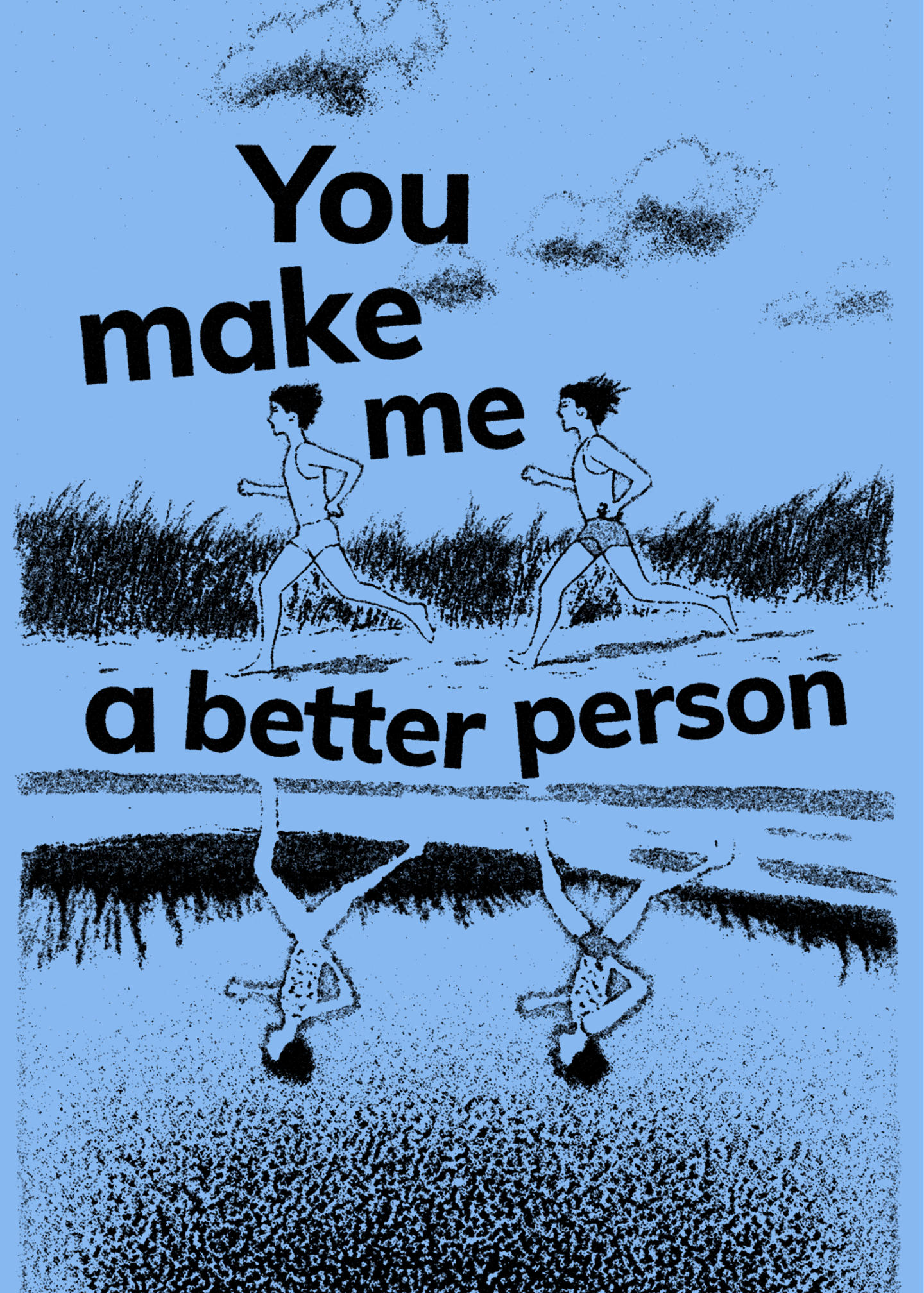 You Make Me a Better Person Card