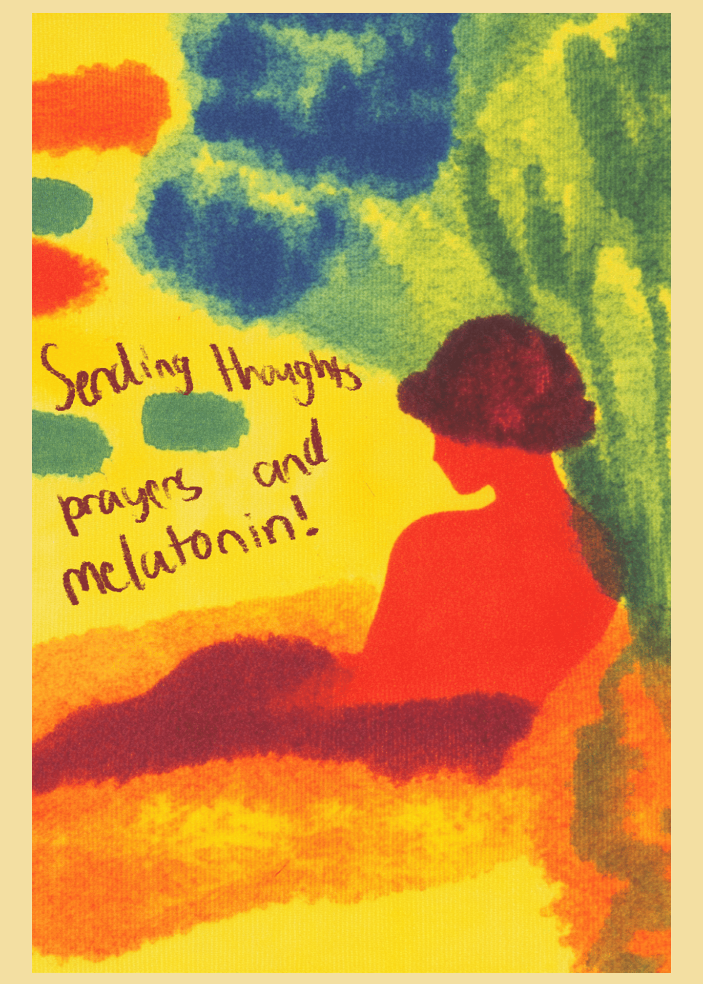 Sending Thoughts, Prayers, & Melatonin Card