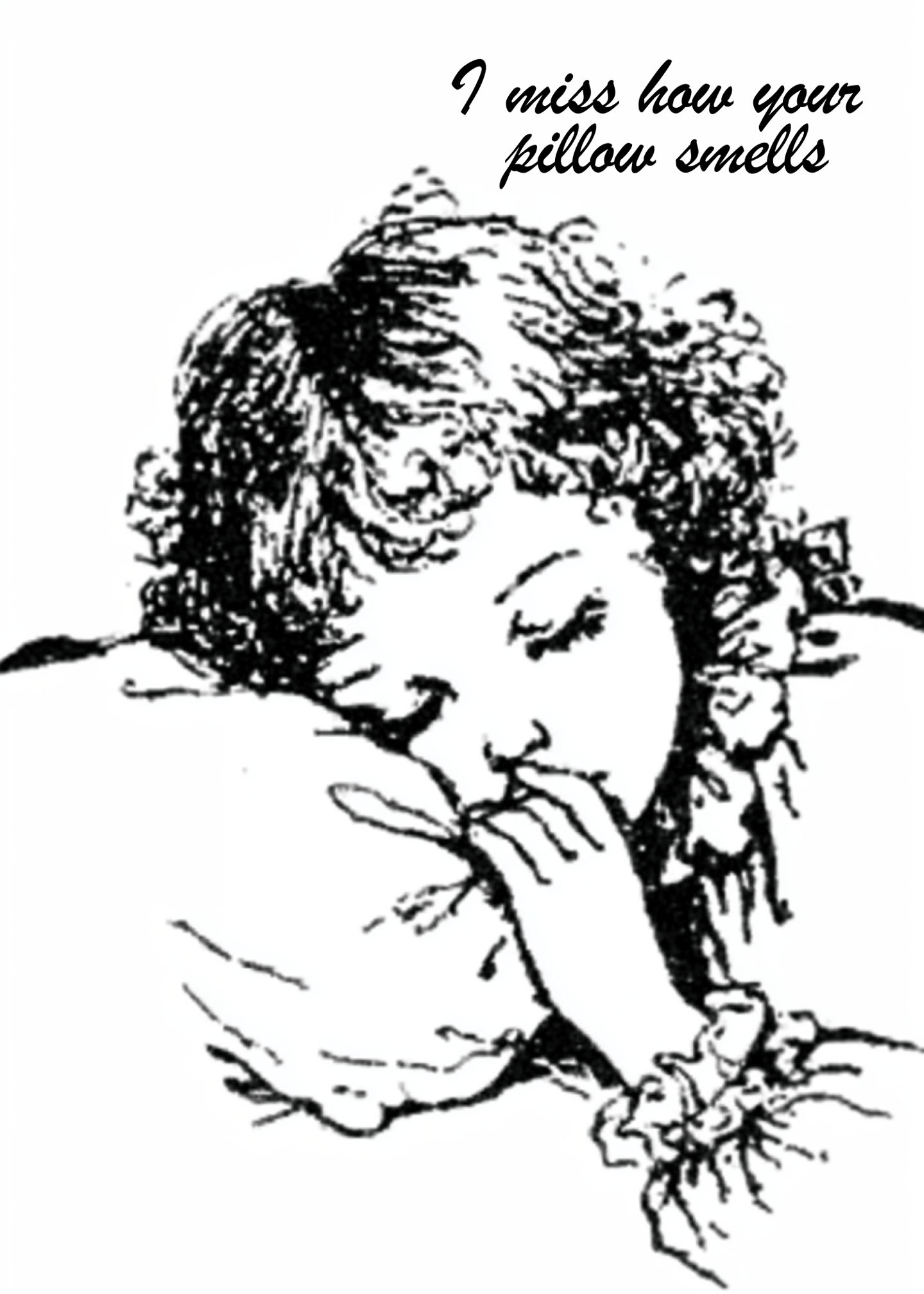 Missing Your Pillow Scent