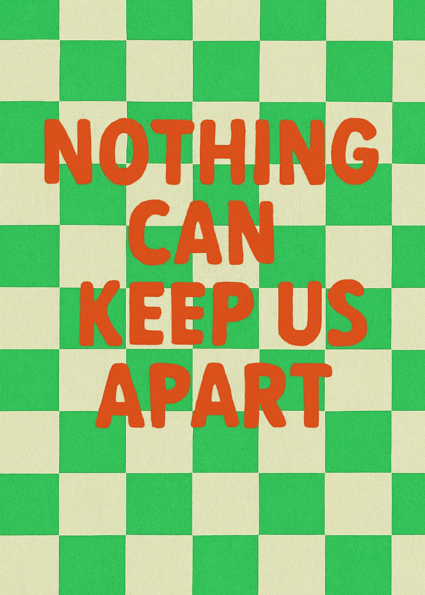 nothing can keep us apart