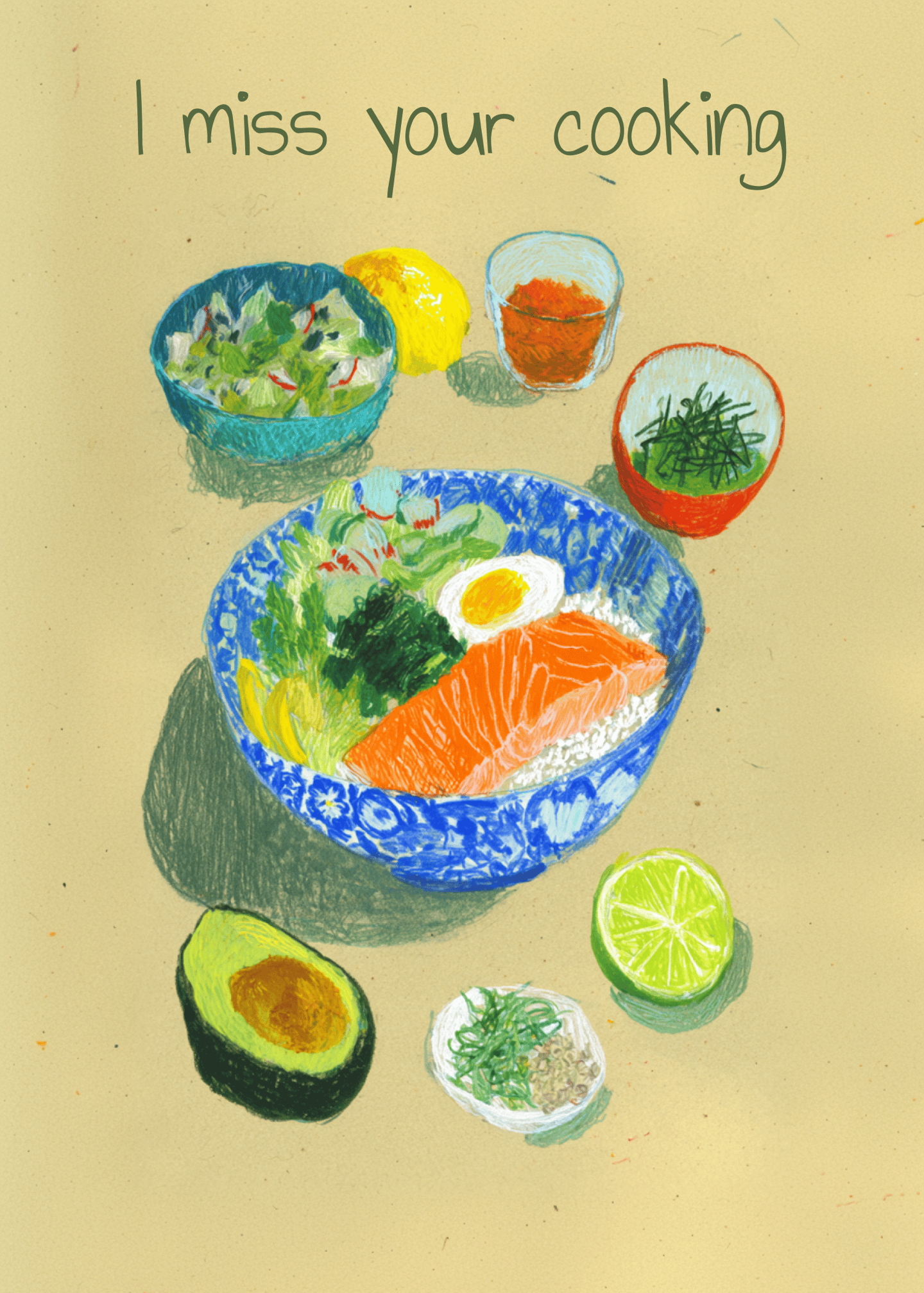 Missing Your Delicious Cooking