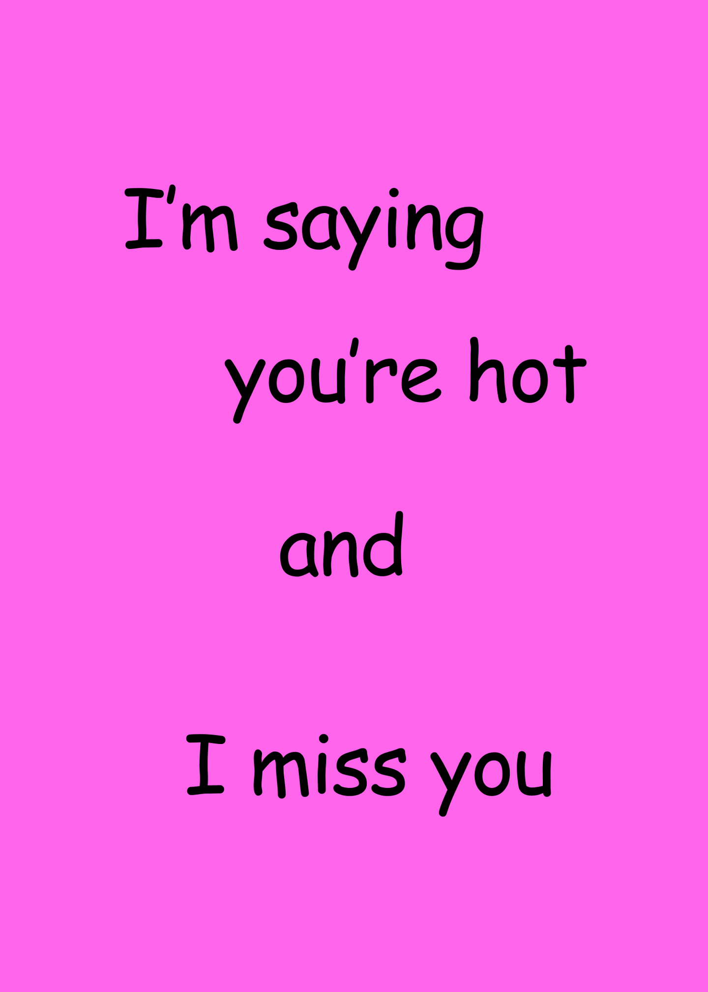 Hot & Missed You Card