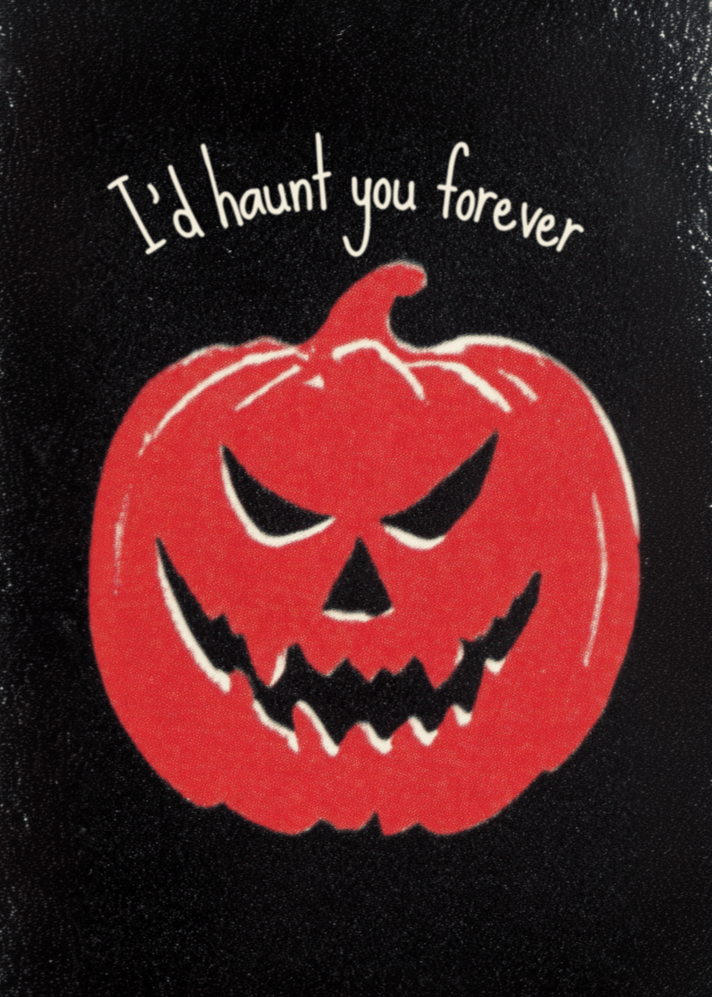 Forever Haunting Halloween Card