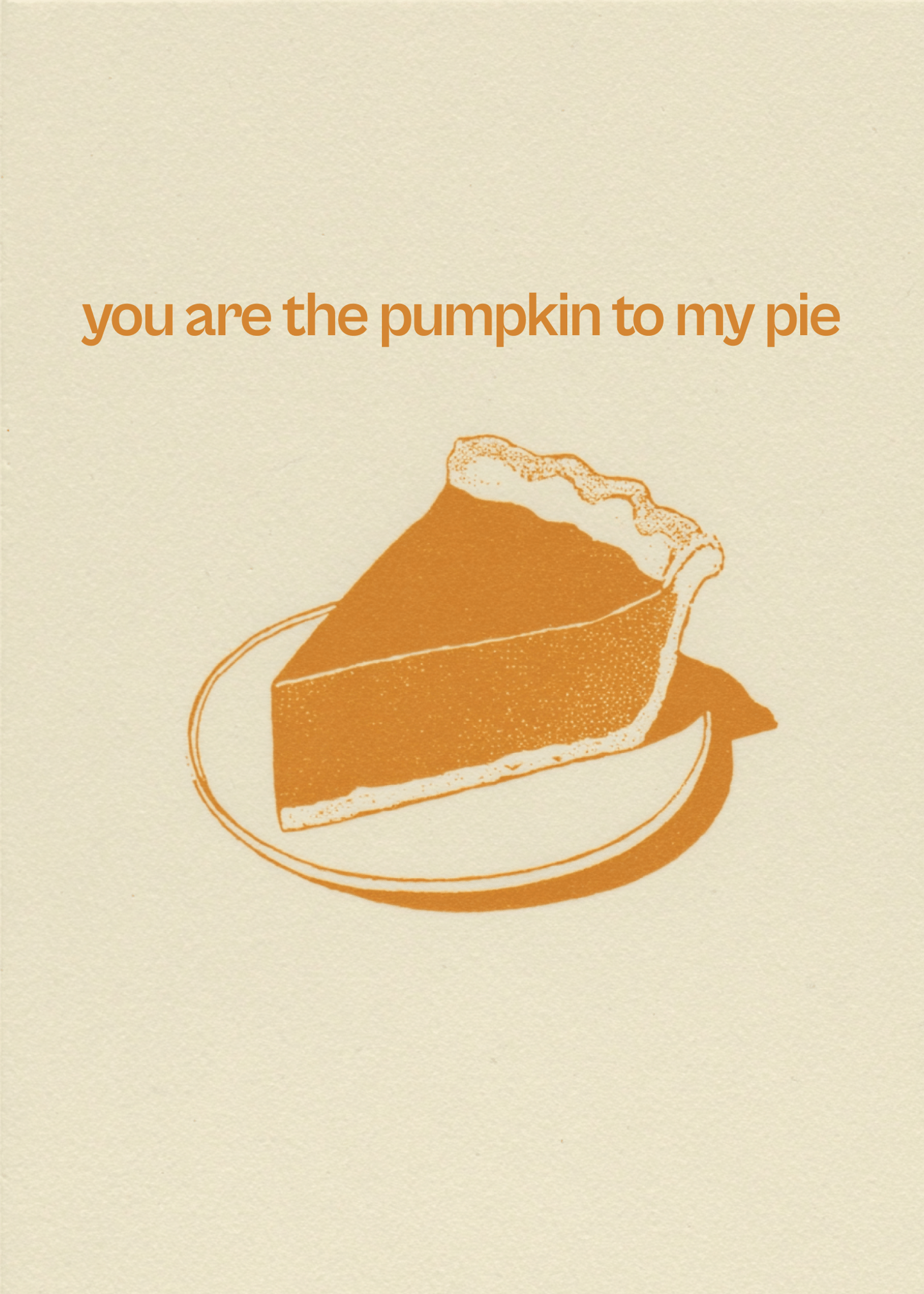 Pumpkin Pie Love Card