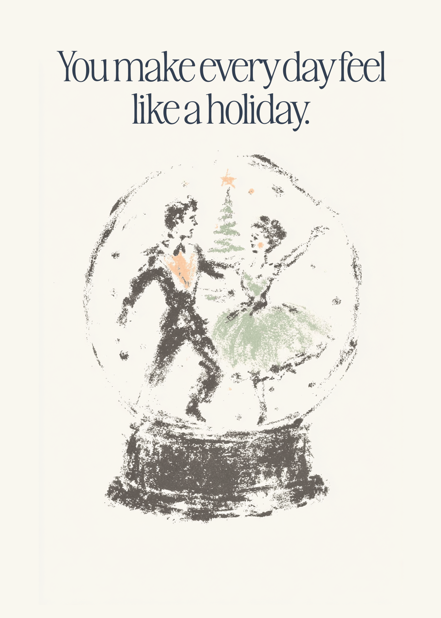 Every Day is a Holiday Card