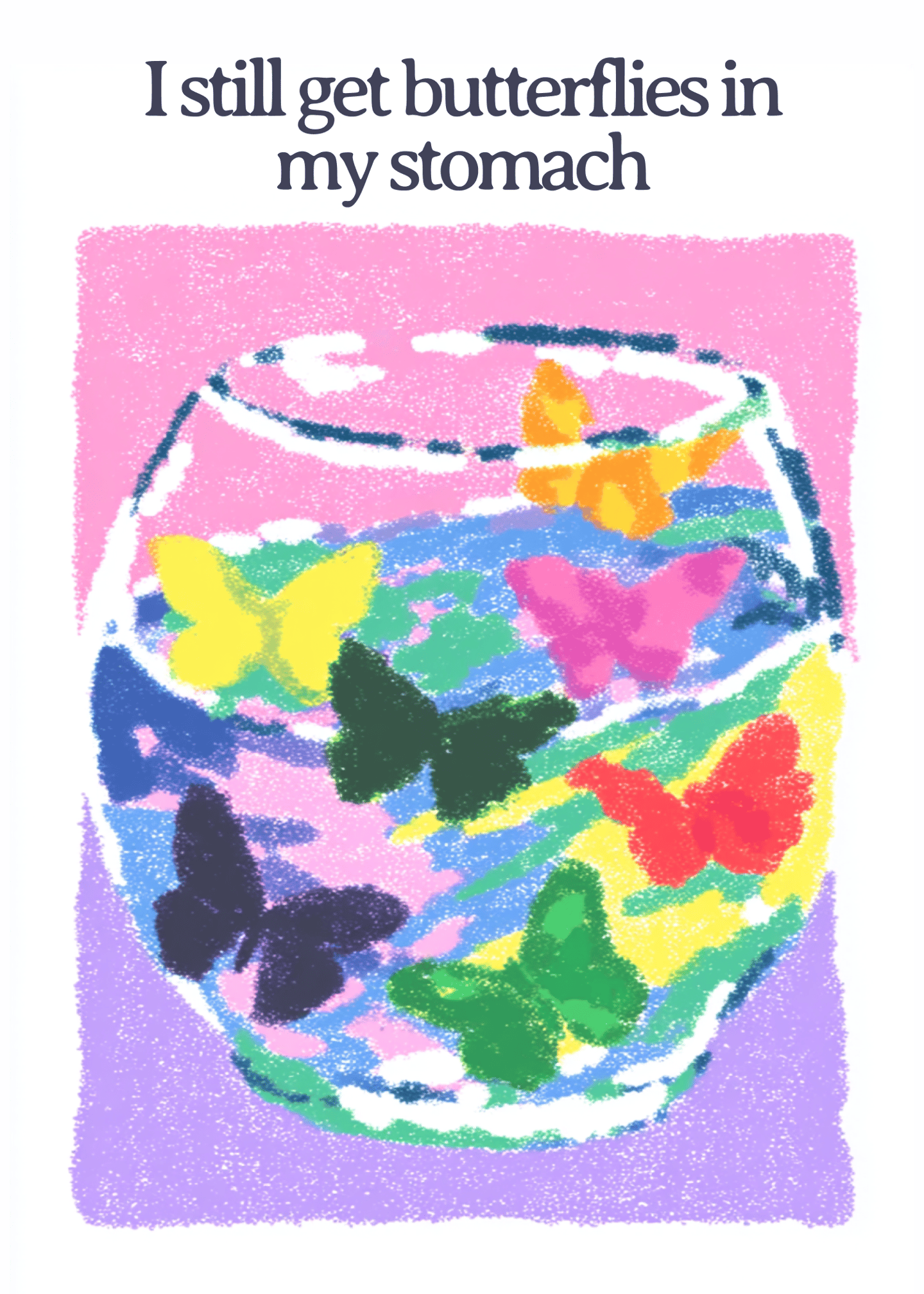 Butterflies in My Stomach Card