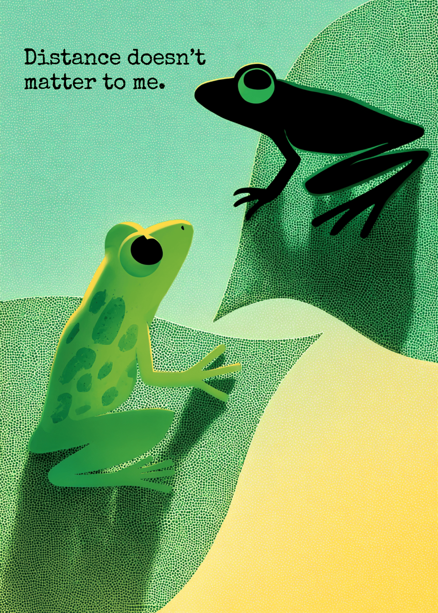 Distance Doesn't Matter Frog Card