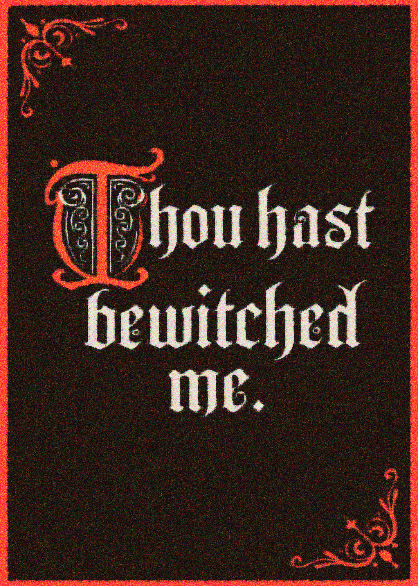 Bewitched by Your Charm Card