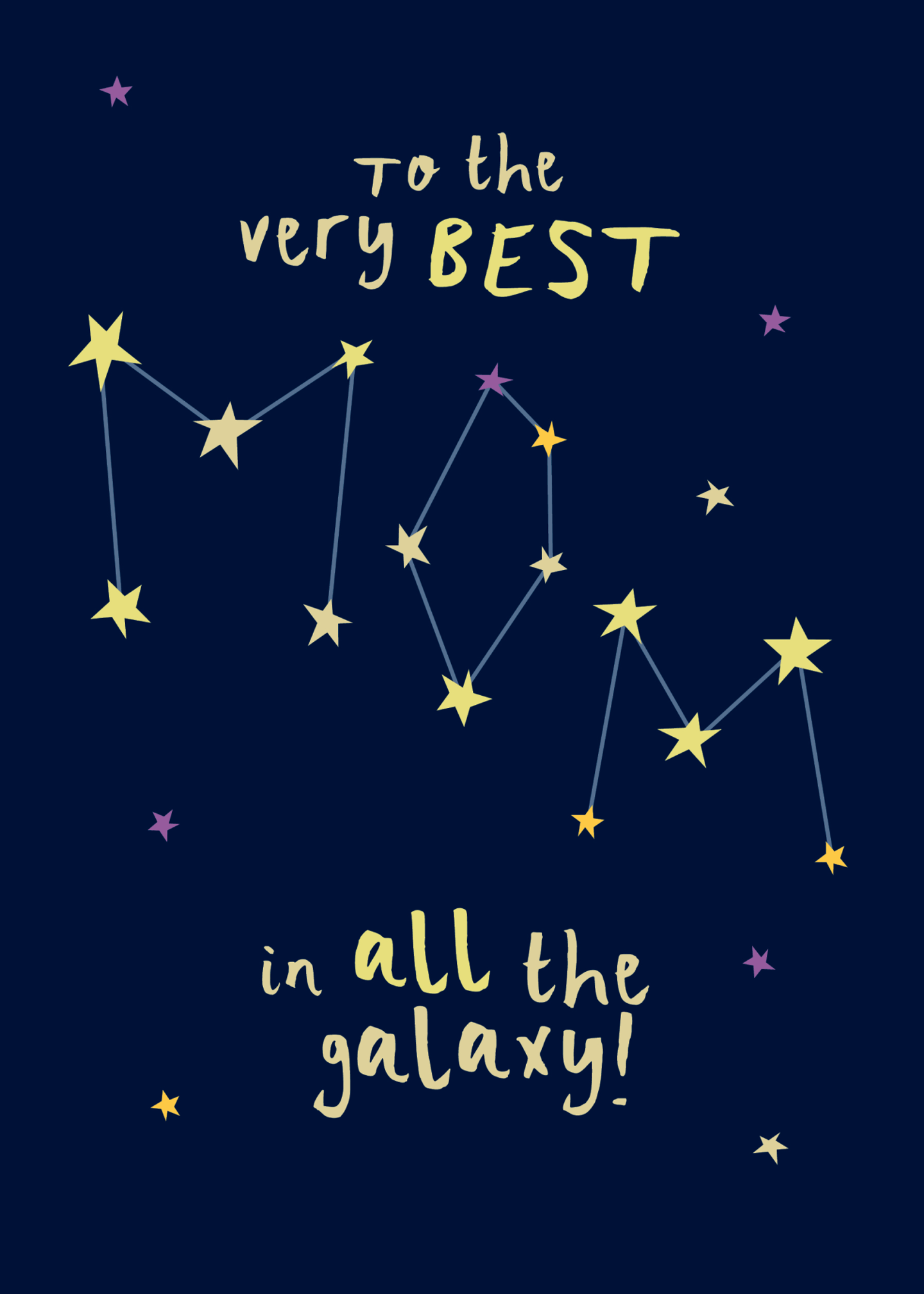 to the very best mom in the galaxy