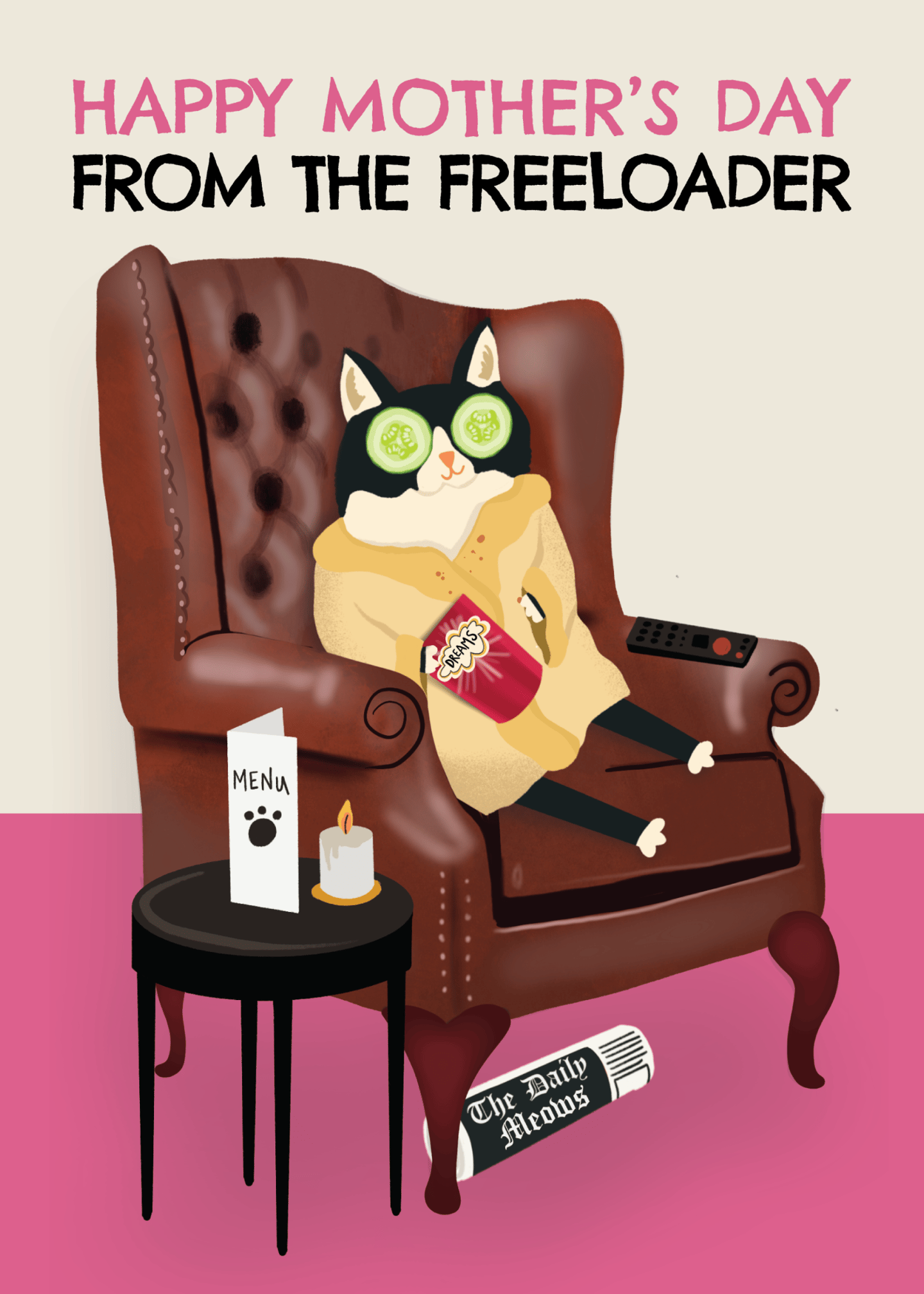 happy mother's day from the freeloader