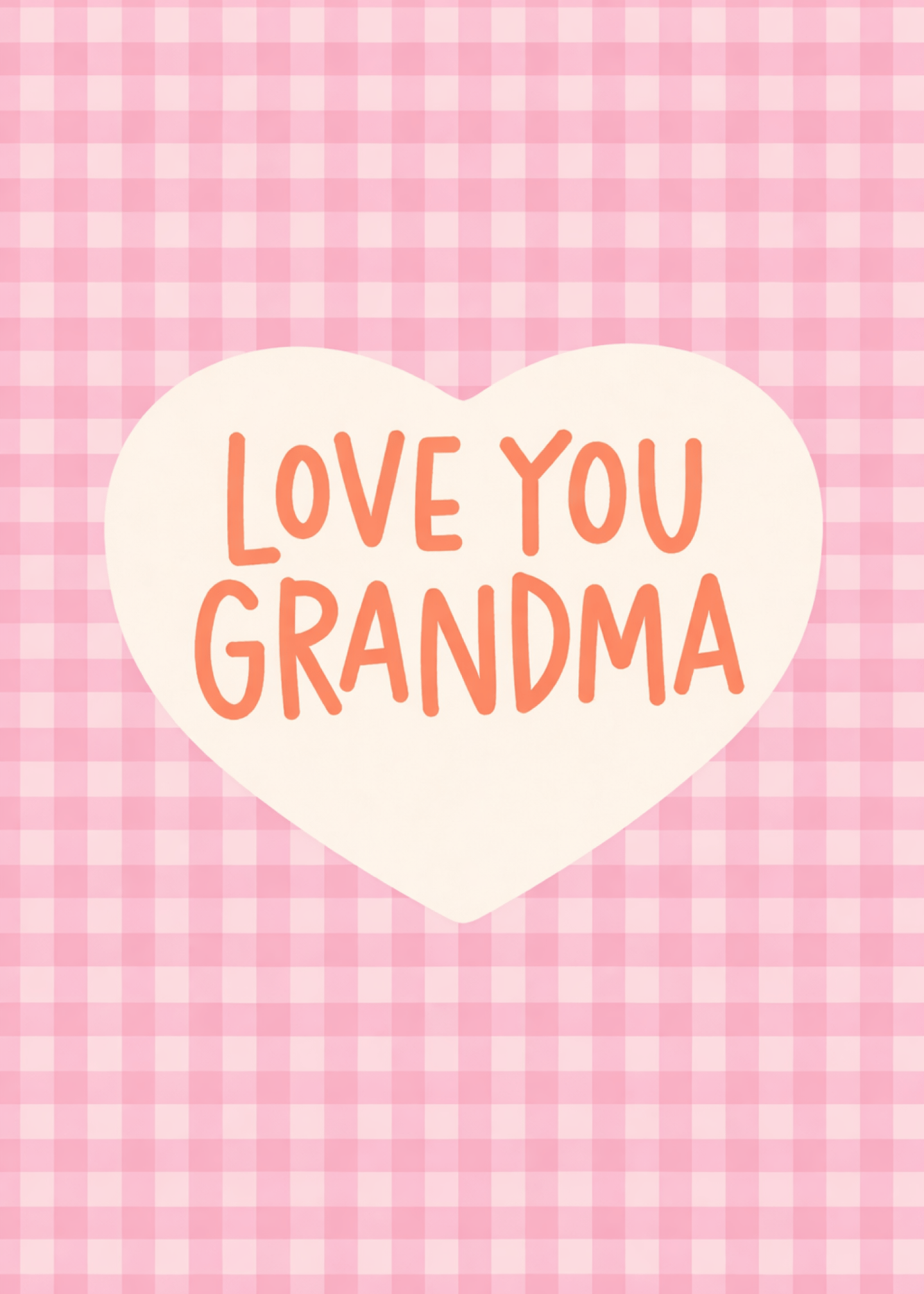 love you grandma