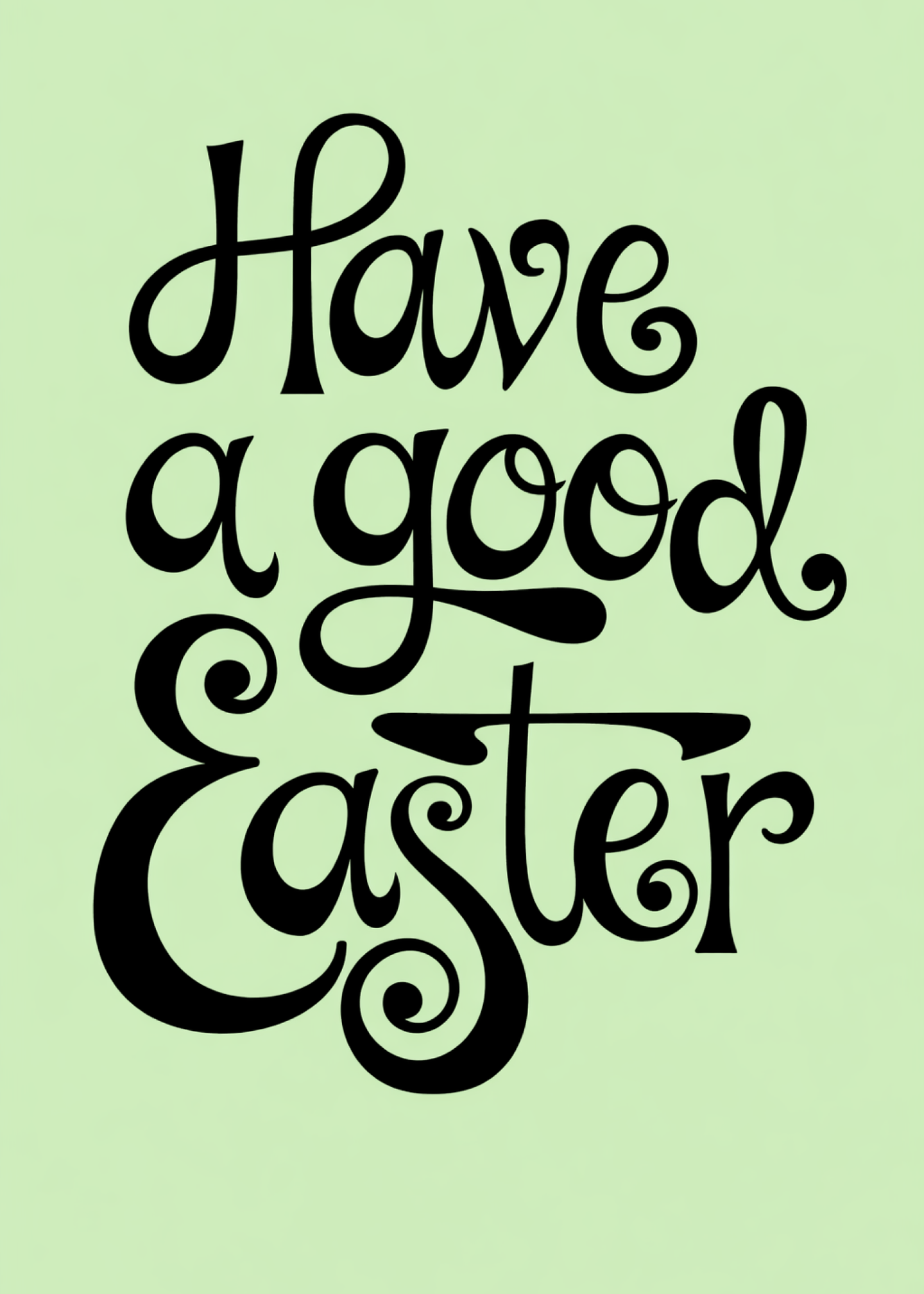 have a good easter