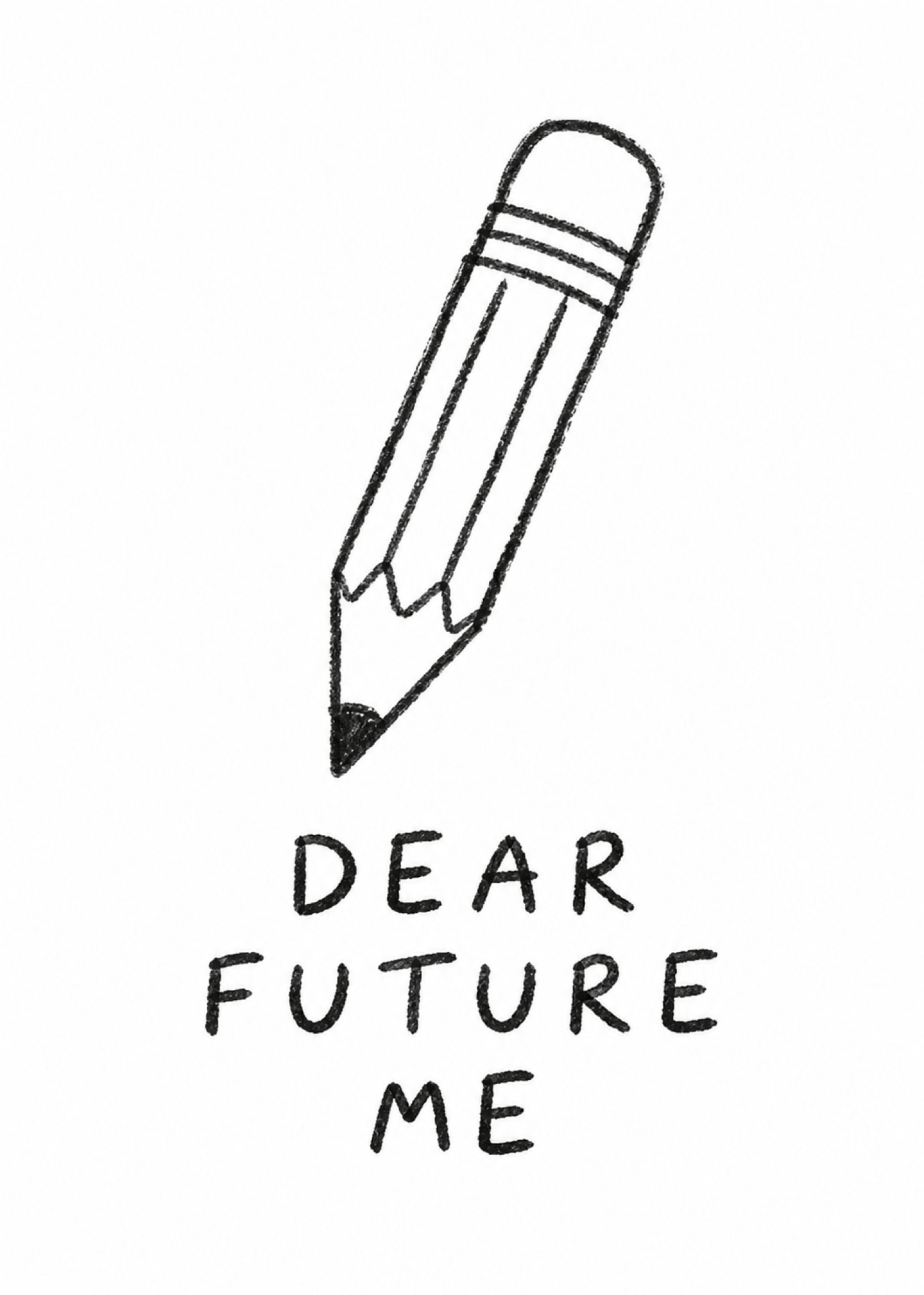 Dear future me pencil card