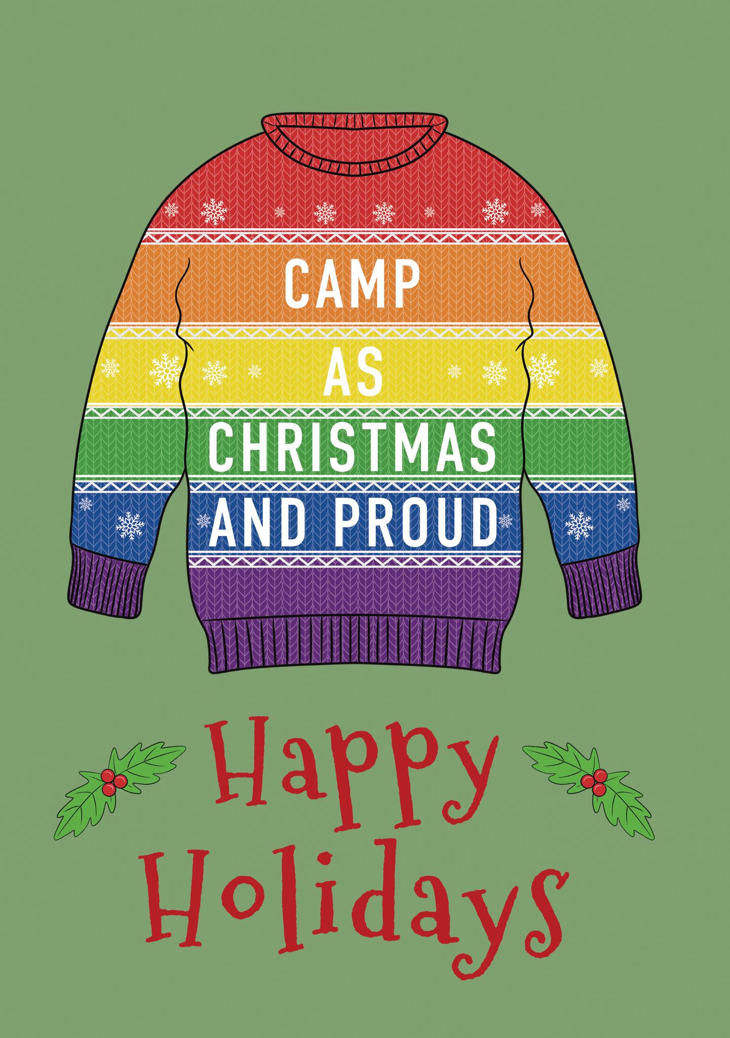 Camp as Christmas and Proud