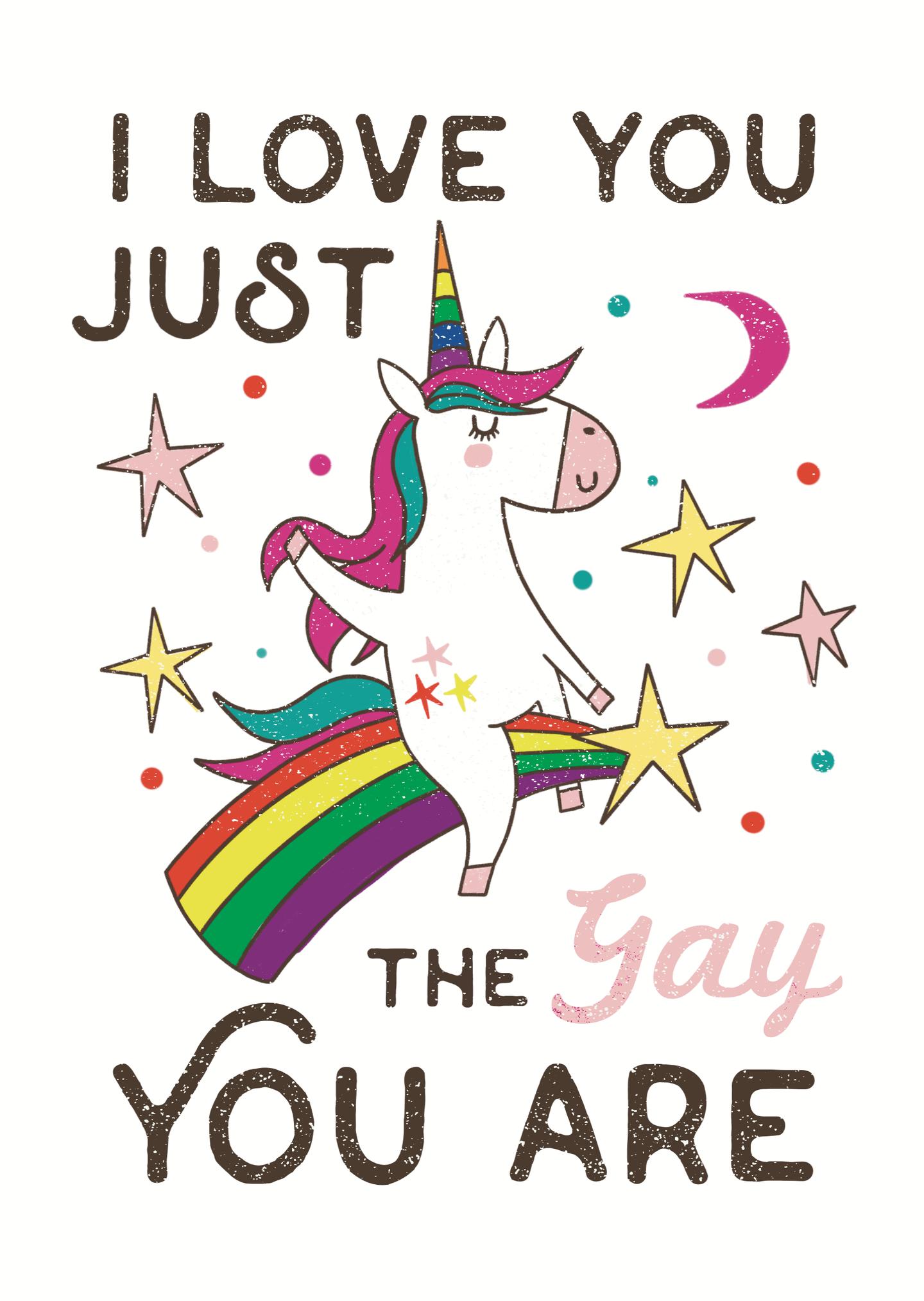 I Love You Just the Gay You Are