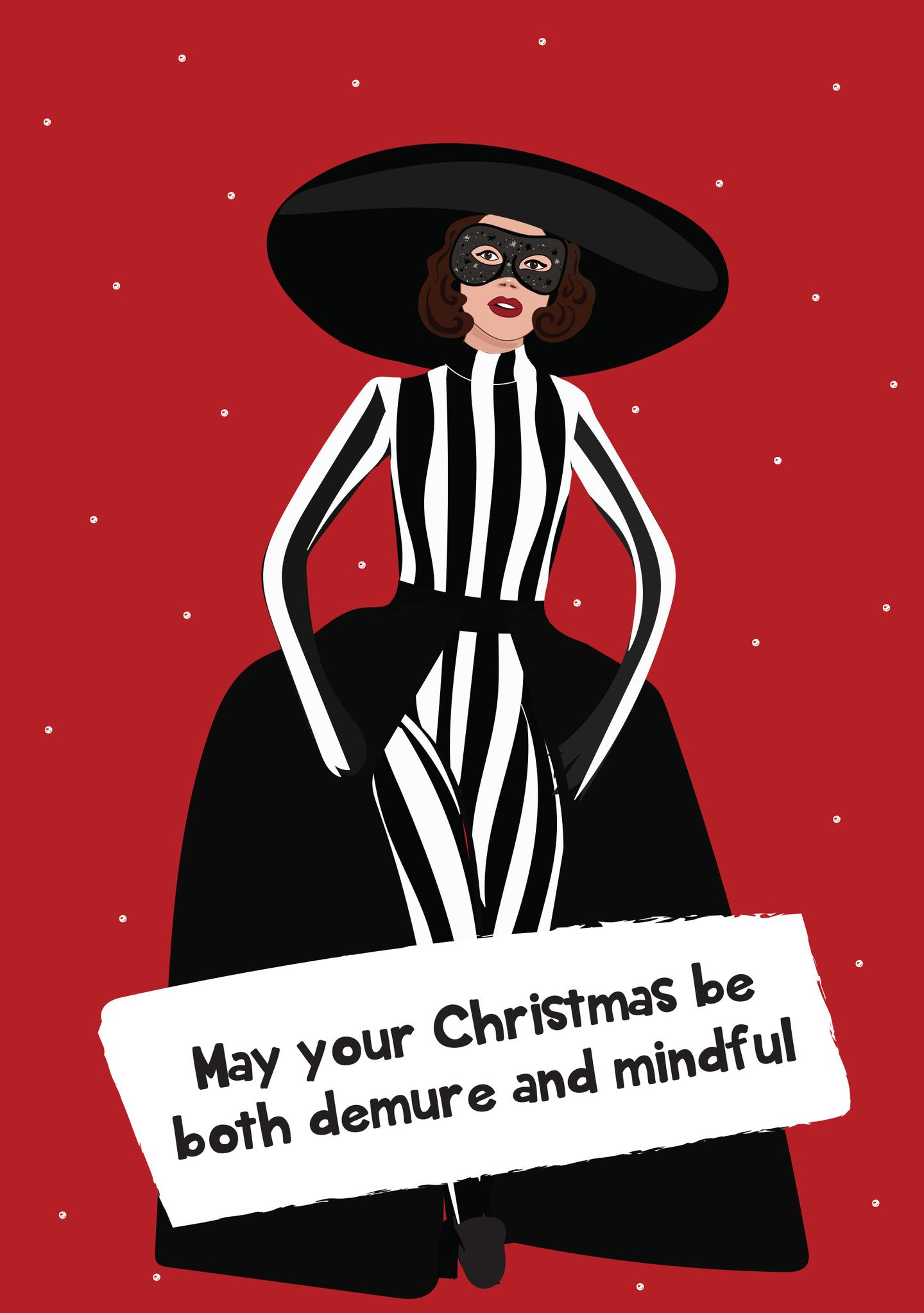 May Your Christmas Be Both Demure and Mindful Card