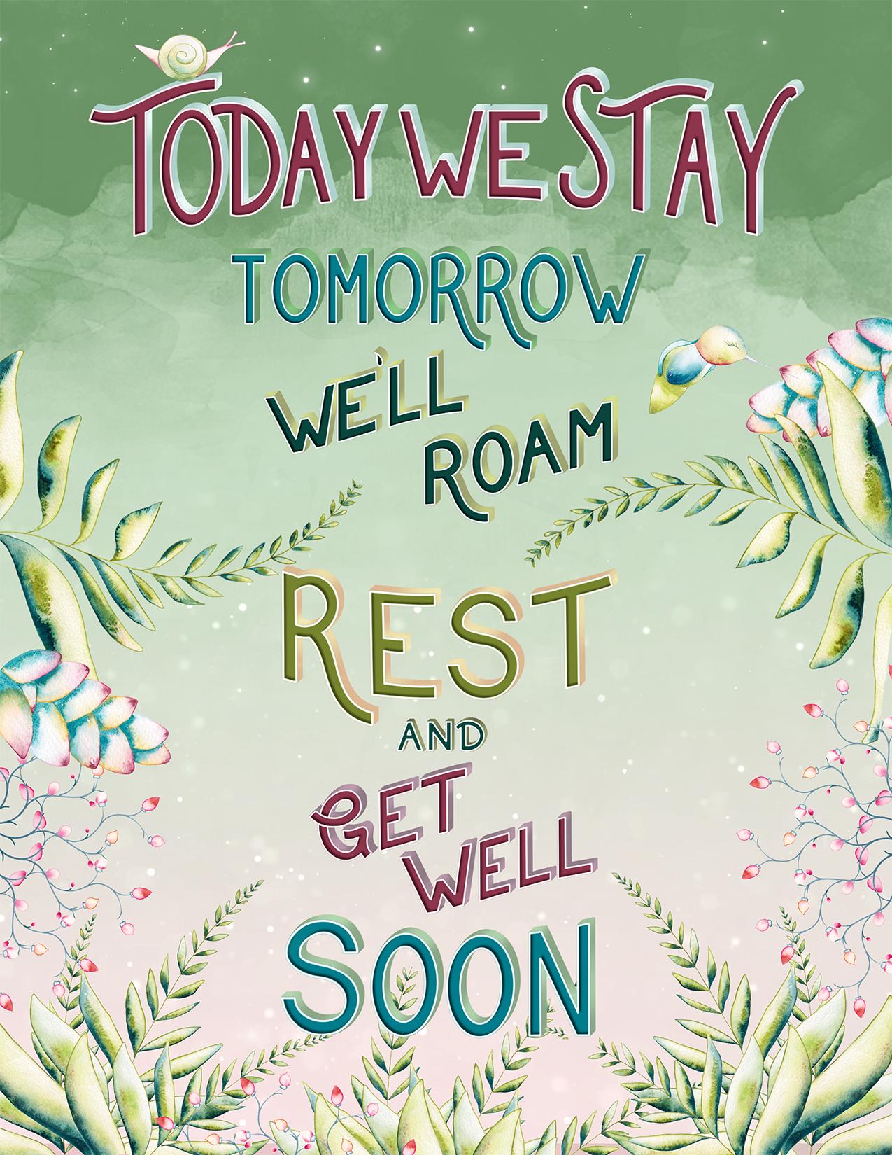 Rest and Get Well
