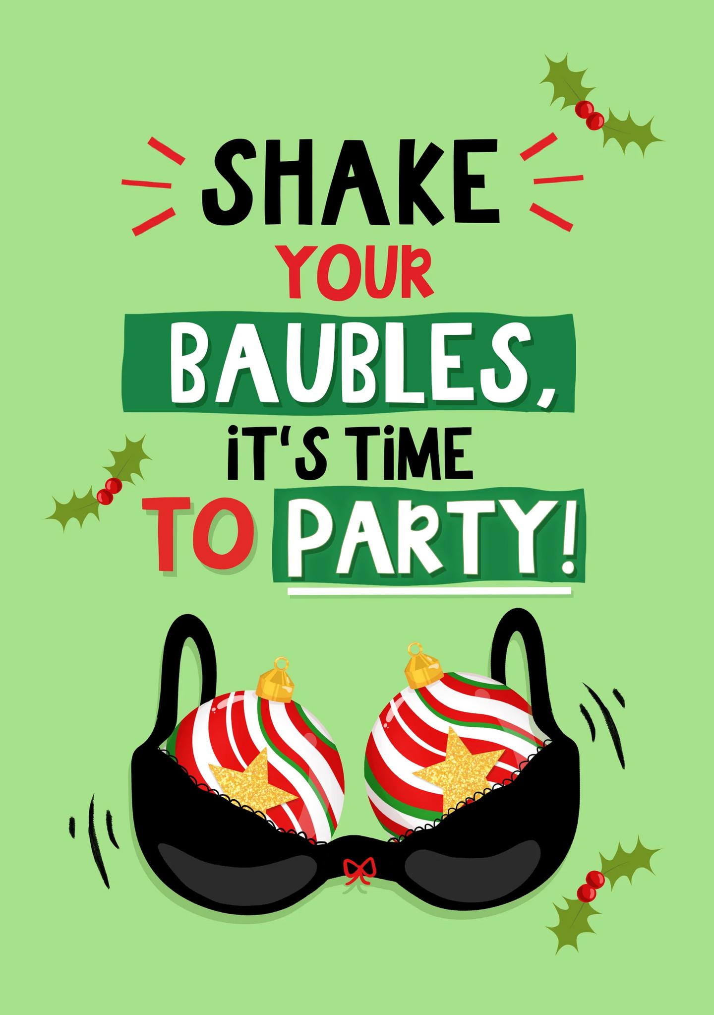 Shake Your Baubles Christmas Card