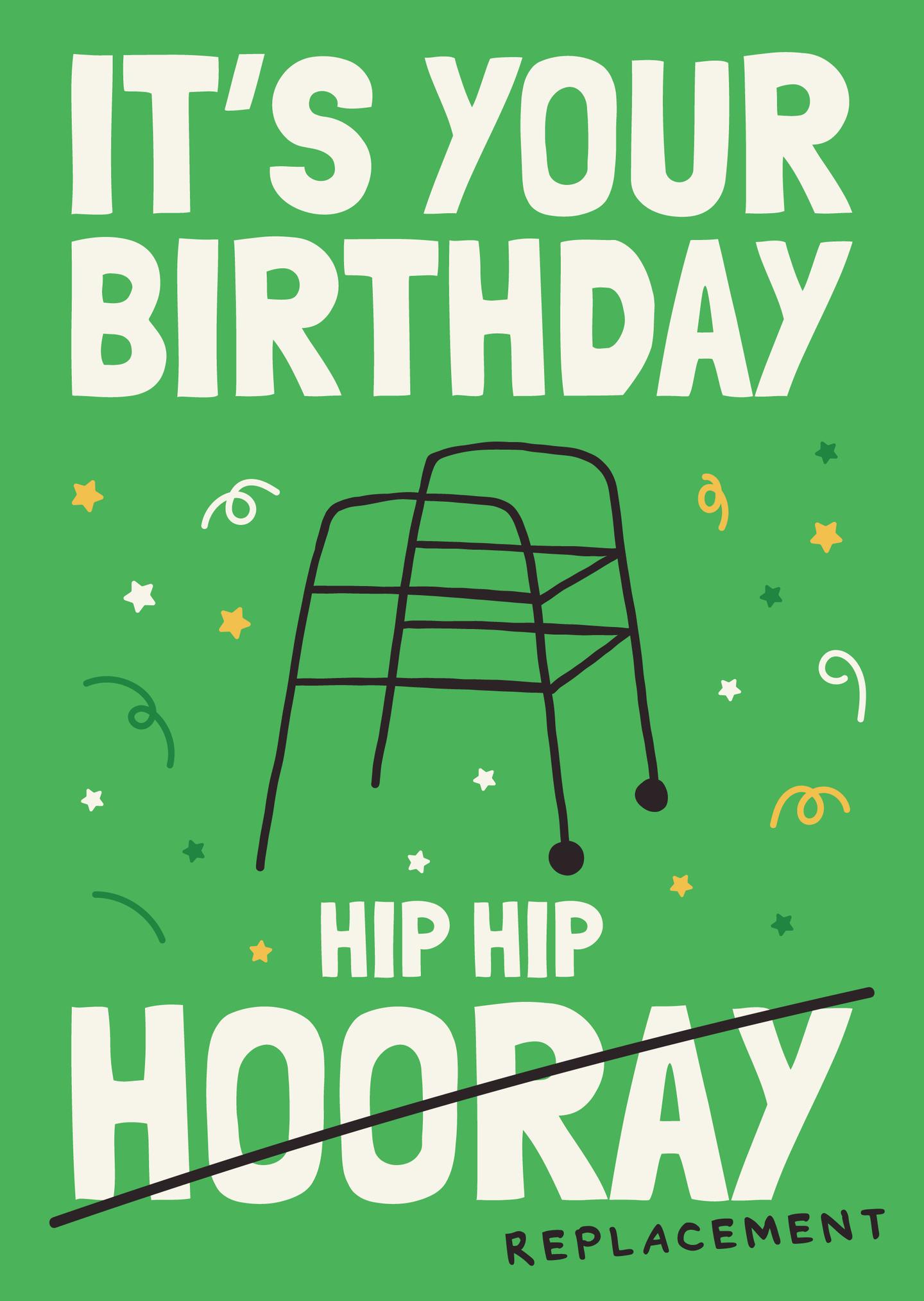 Hip Replacement Birthday Card