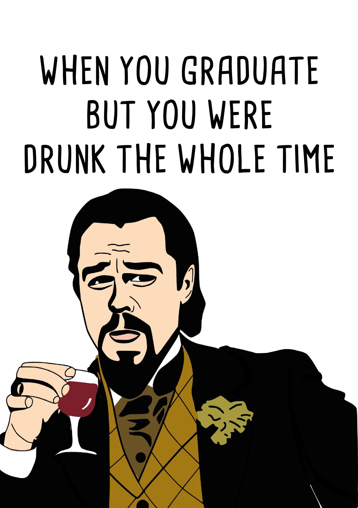 Drunk Graduation Survival Card