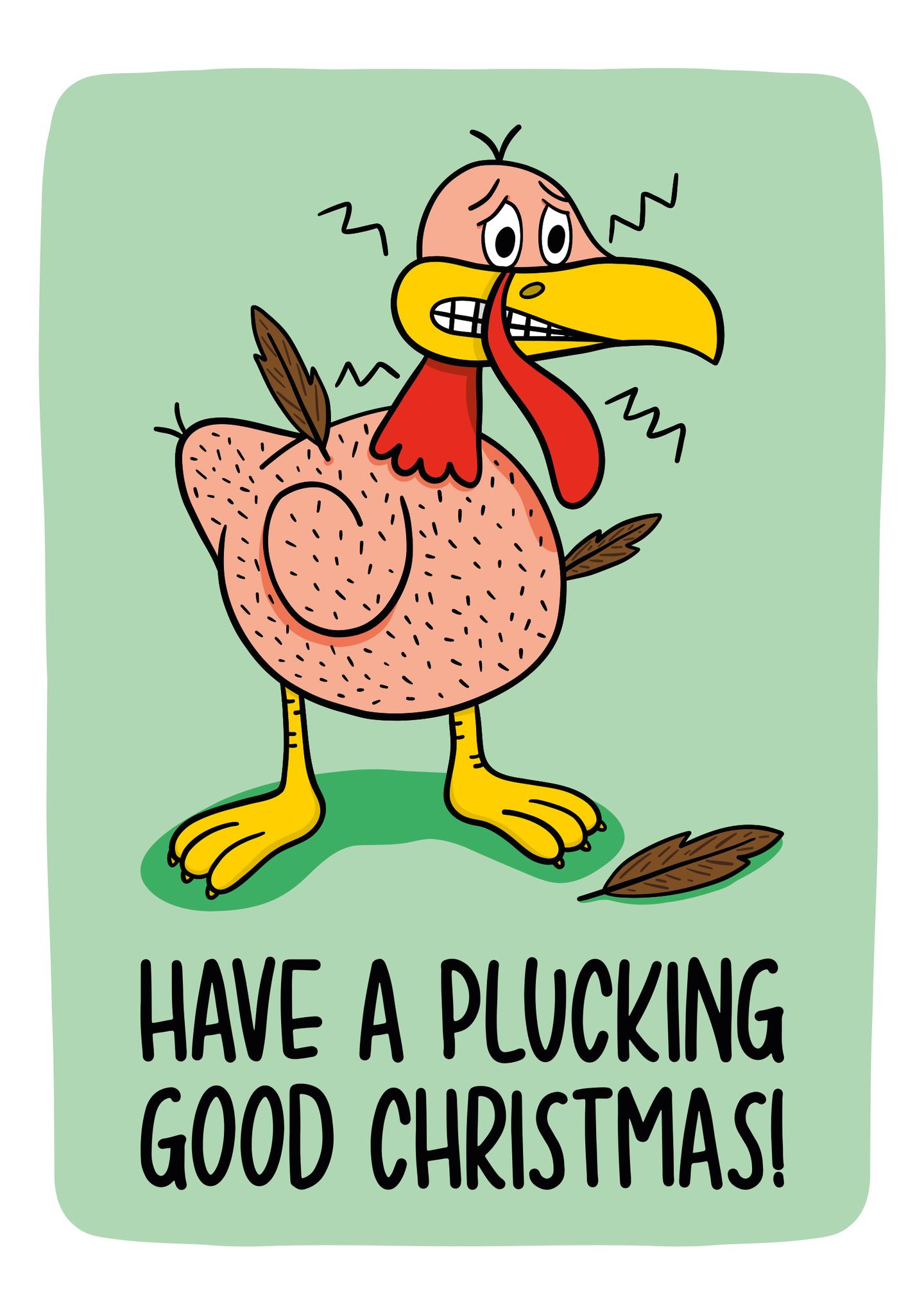 Have a Plucking Good Christmas