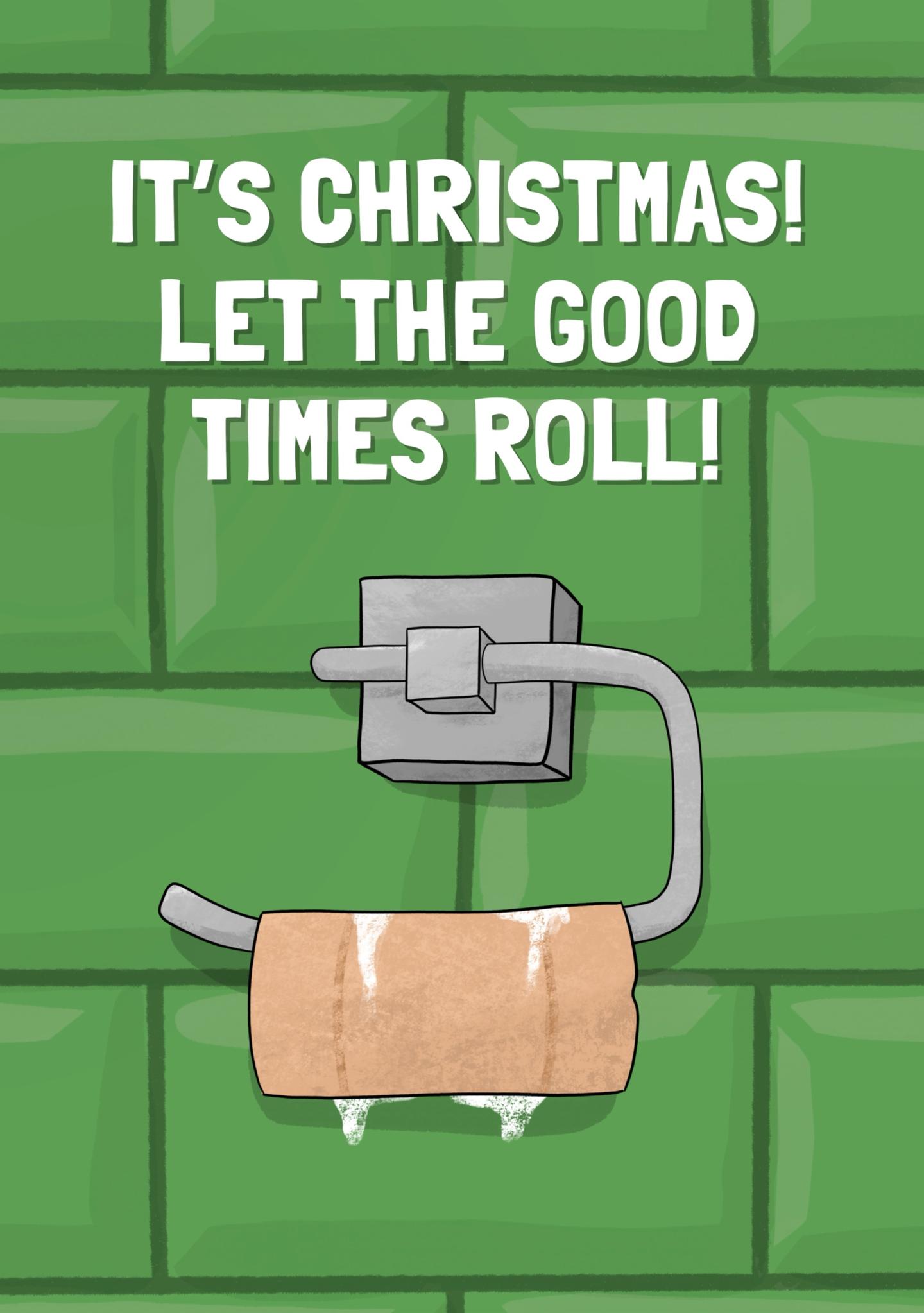 It's Christmas! Let The Good Times Roll!