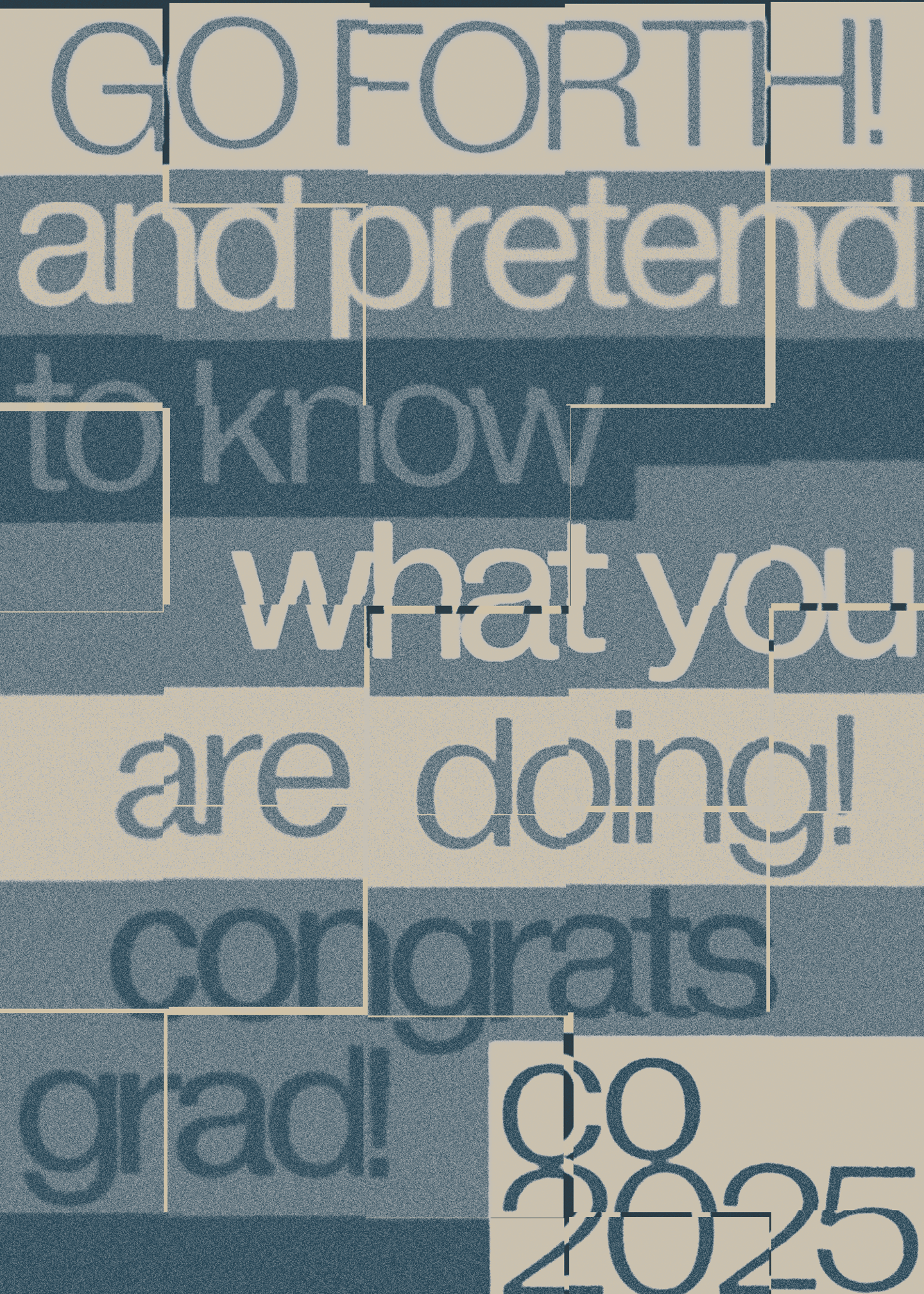 Go Forth and Pretend Graduation Card