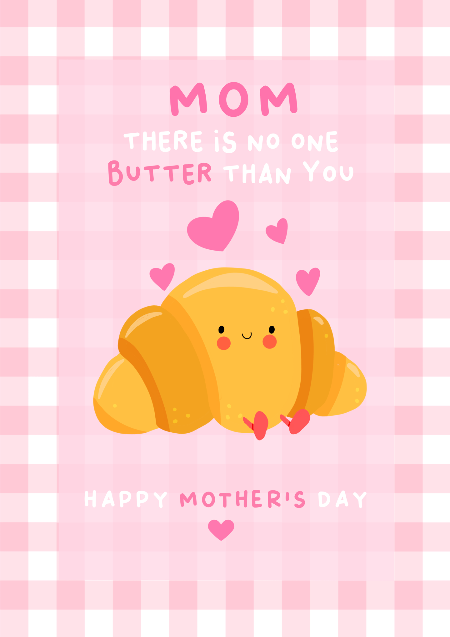 No One Butter Than You Mom Card