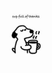 Cup Full of Thanks Card