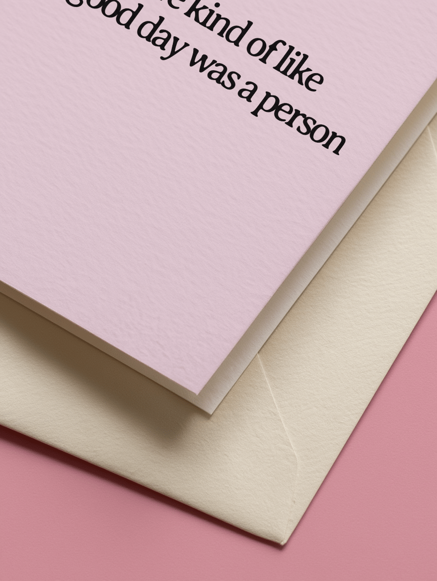 You're the Good Day Person Card mockup 3
