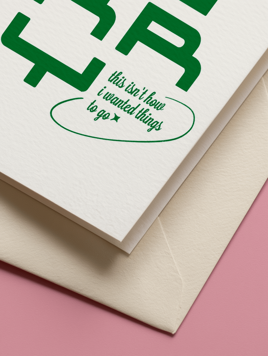 Sorry This Isn’t How I Wanted Things to Go Card mockup 3