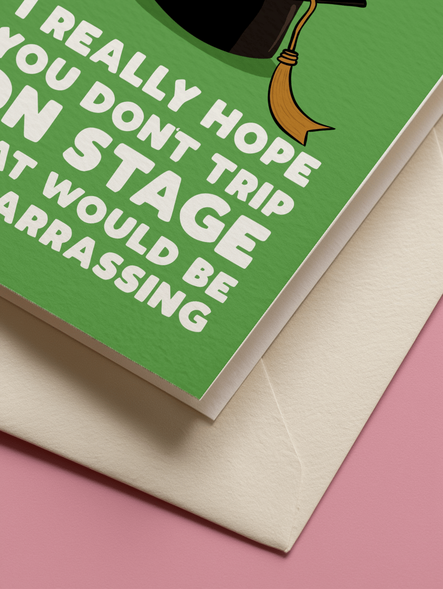 Yay You Graduated Please Don’t Trip Card mockup 3