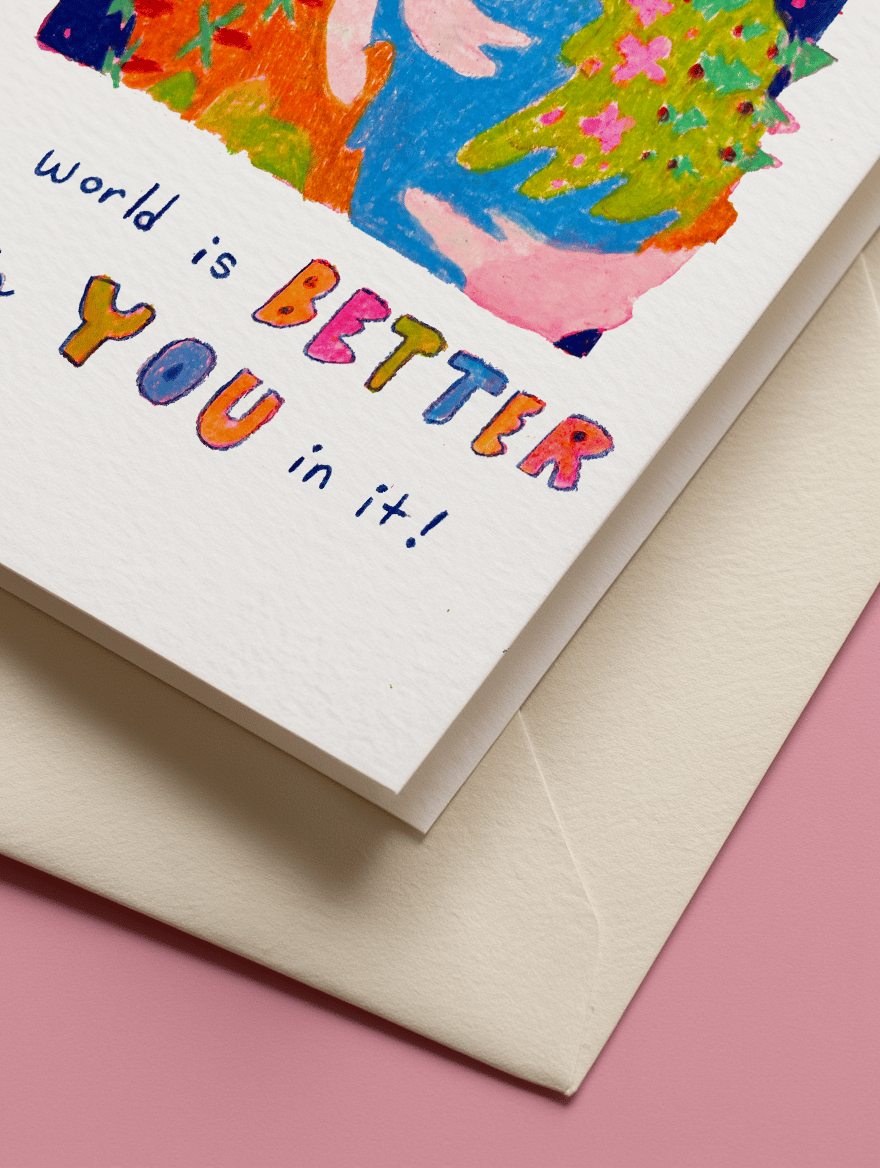 the world is better with you in it mockup 3