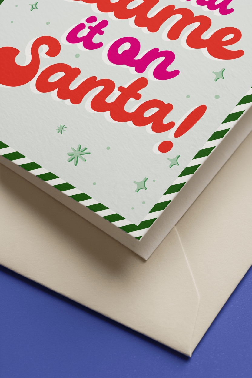 Eat, Drink And Blame It On Santa! mockup 3