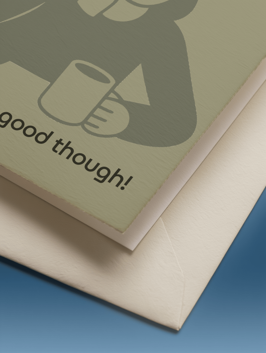 Sorry for the Gray Hairs, You Look Good Though! mockup 3